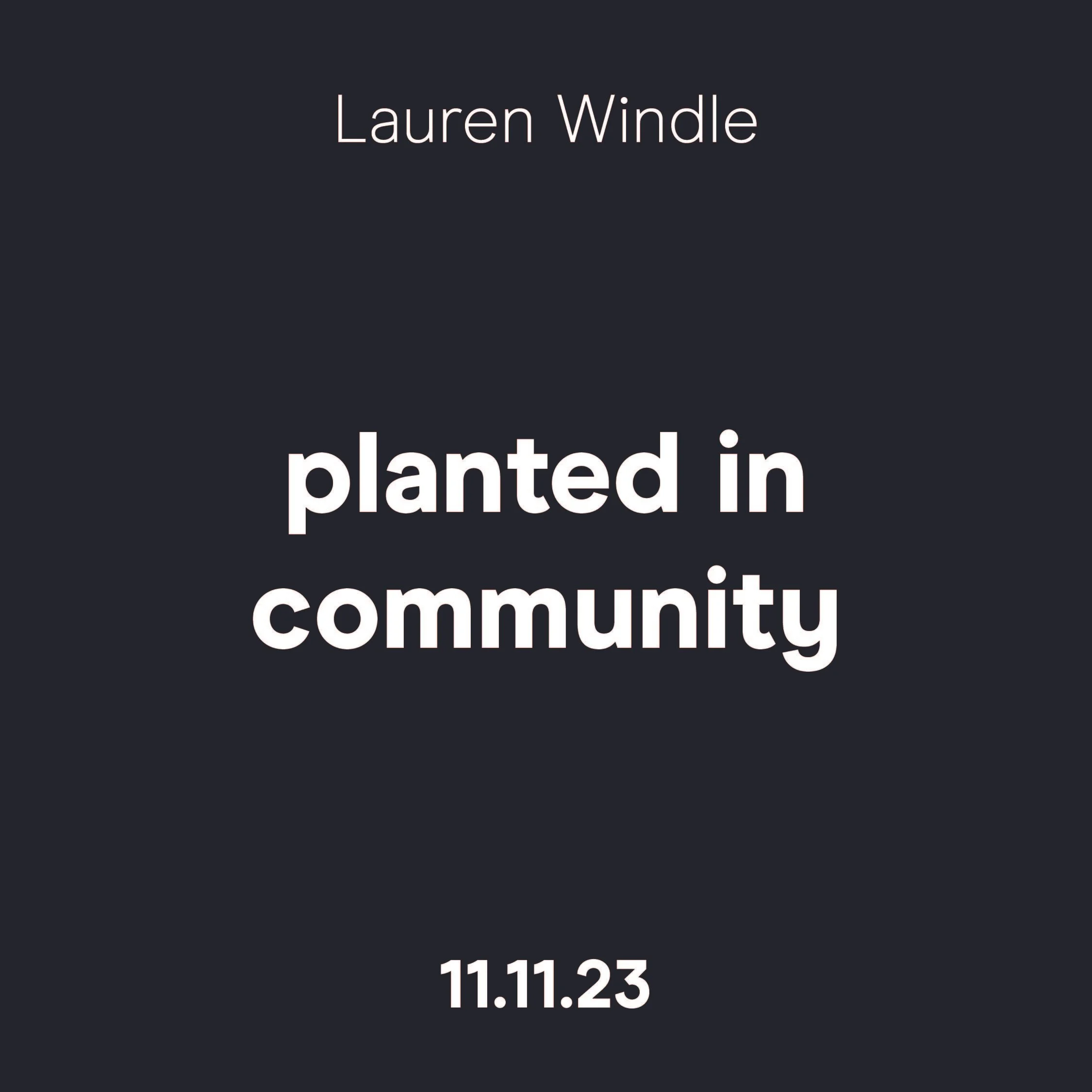 Planted in Community