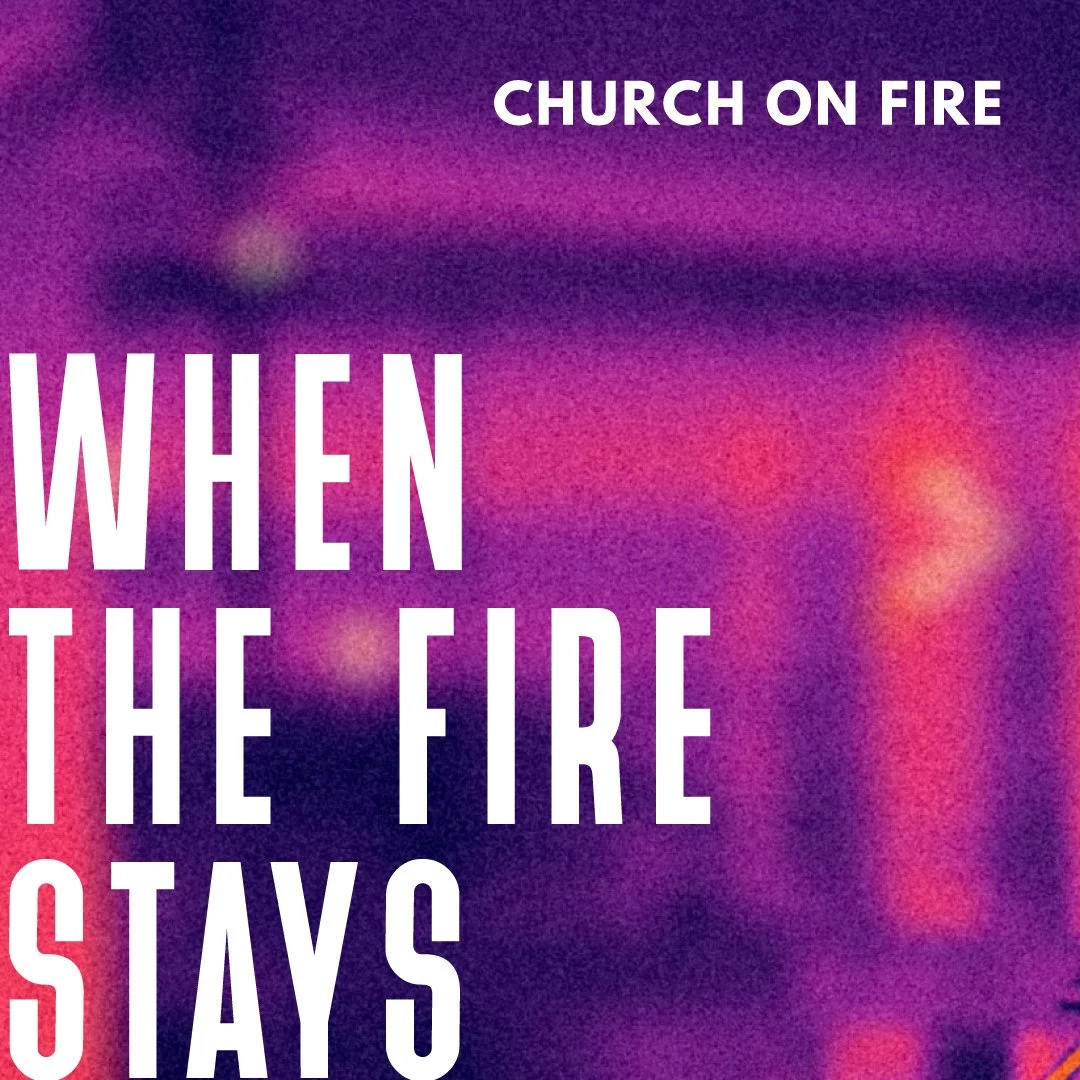 When the Fire Stays episode artwork