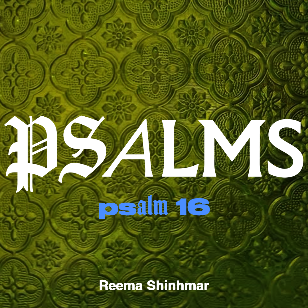 Psalm 16: God is Enough
