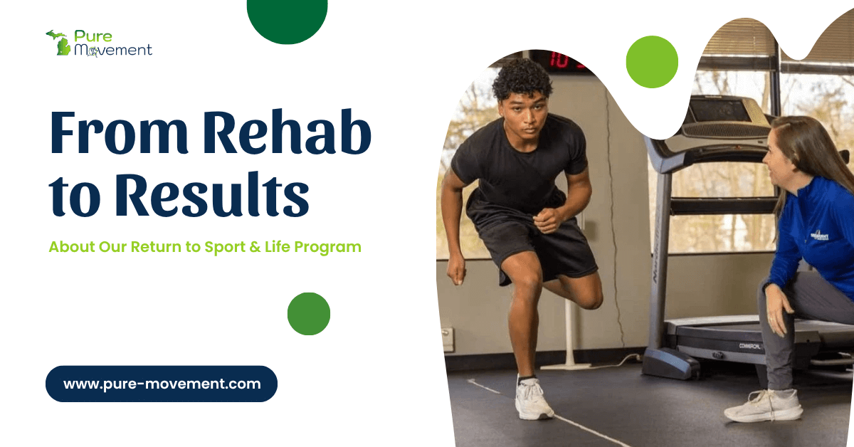 From Rehab to Results: How Our Return-to-Sport & Life Program Helps You Bounce Back Stronger