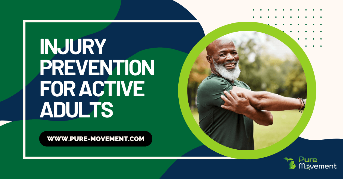 Injury prevention for active adults in portage, mi