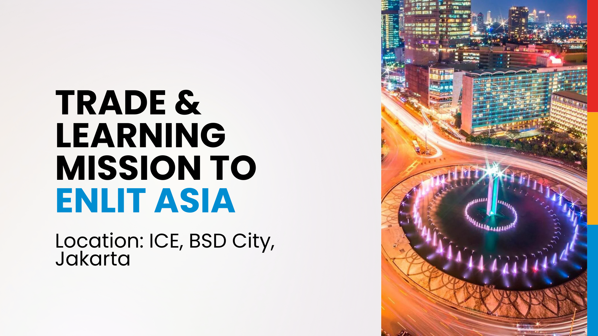 Trade &amp; Learning Mission to Enlit Asia
