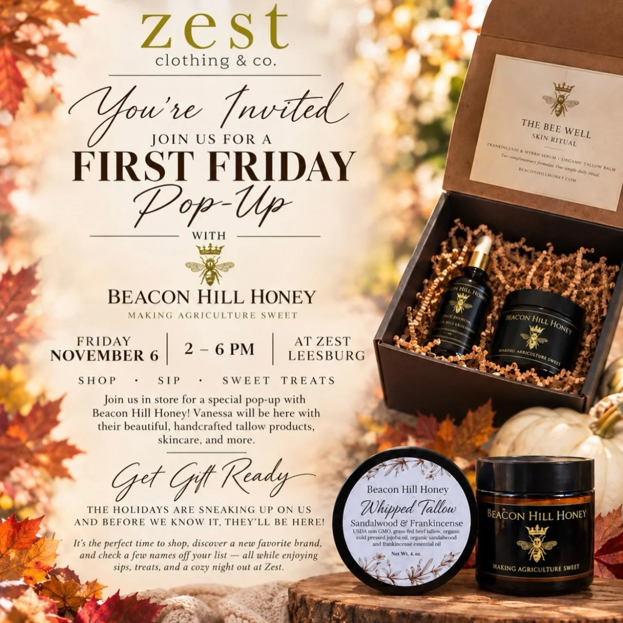 Join us for First Friday, November 6th, as we welcome Beacon Hill Honey to Zest Leesburg for a special fall pop-up!

From beautifully handcrafted tallow skincare to thoughtful gifts and everyday favorites, it&rsquo;s the perfect opportunity to discov