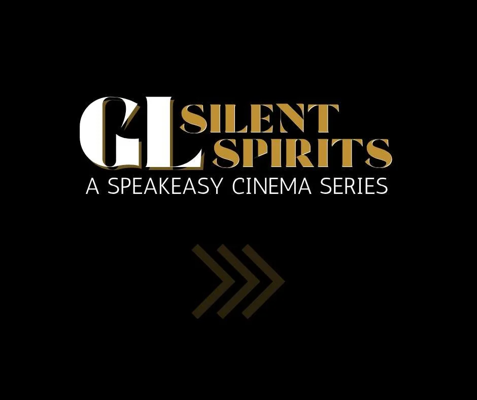 Silent Spirits: A Speakeasy Cinema Series
