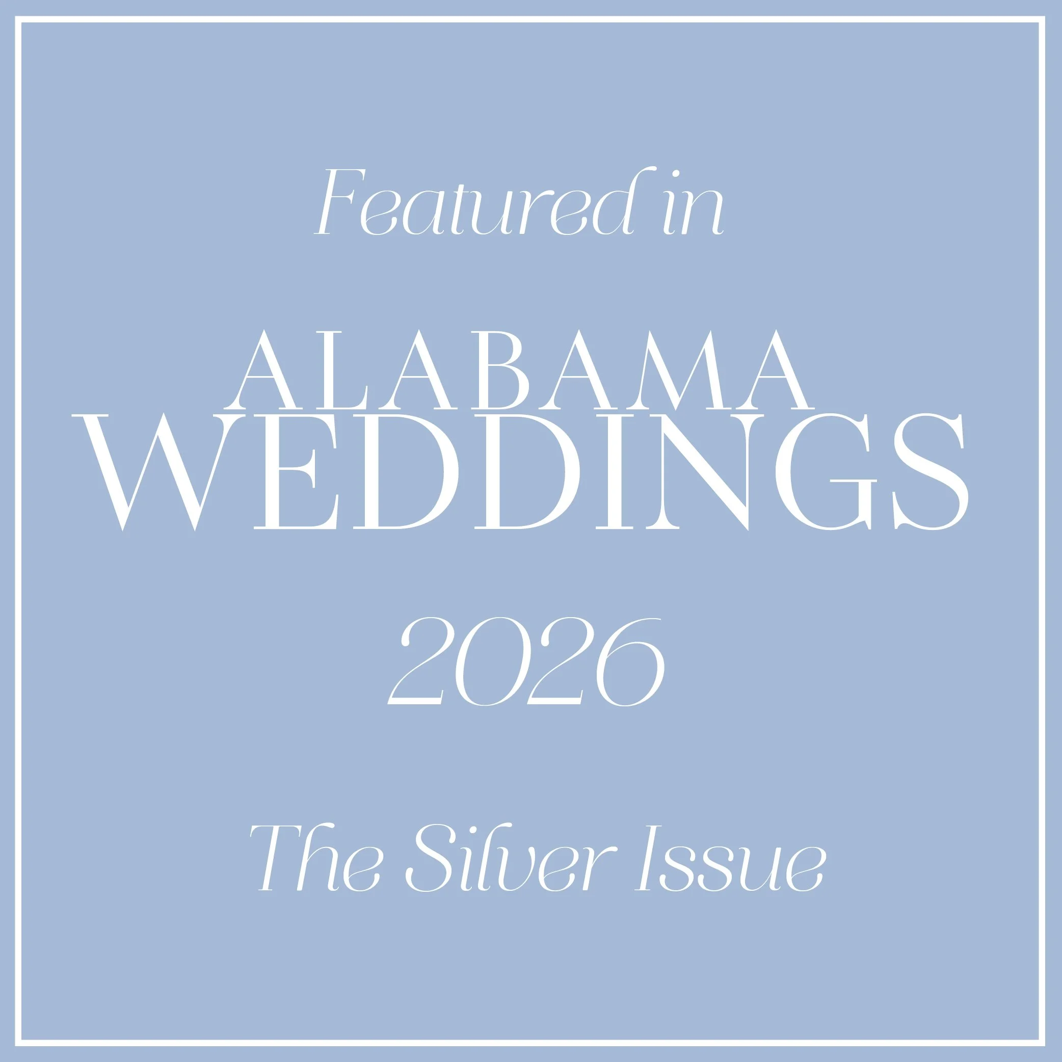 Alabama Weddings Silver Issue