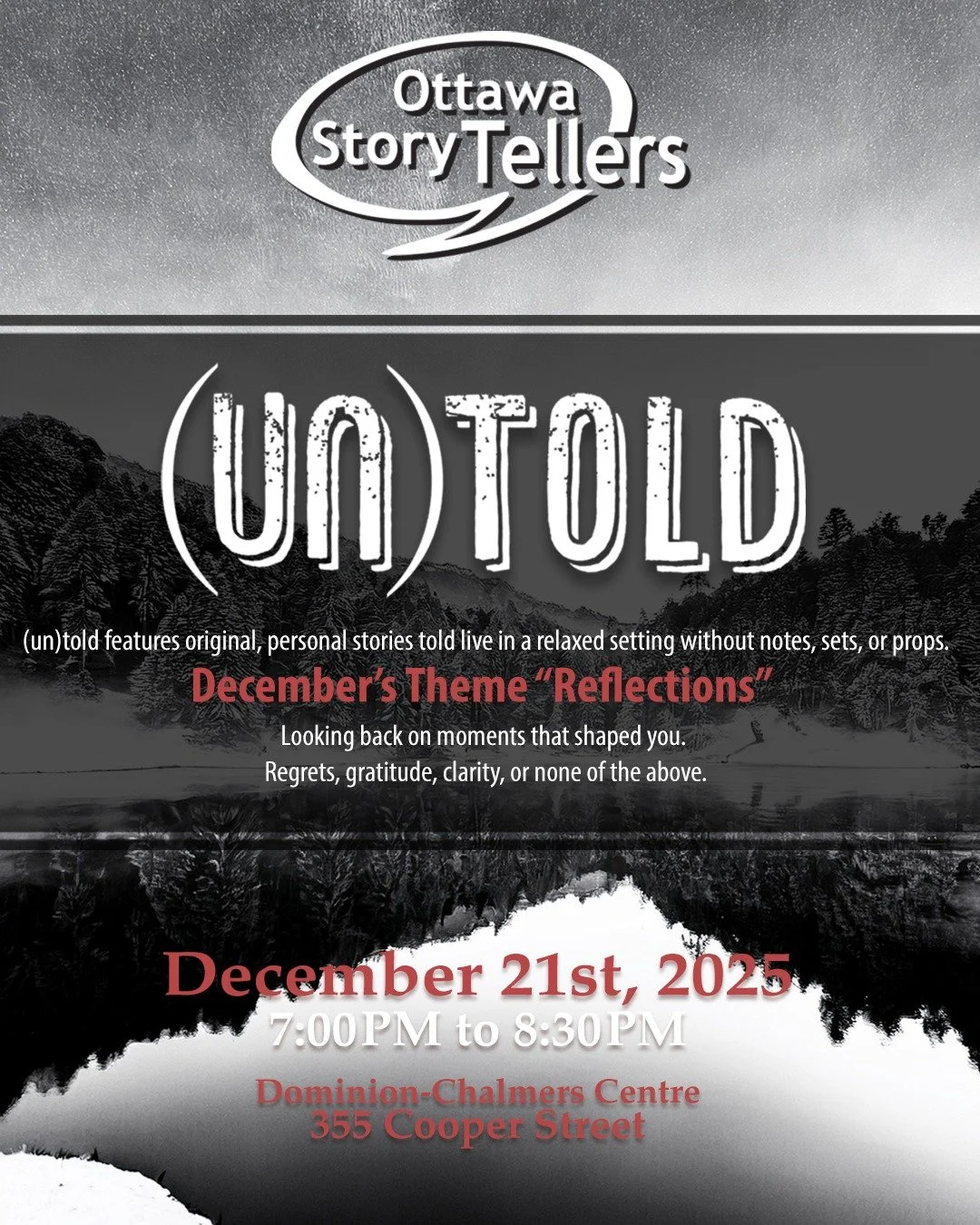 (un)told: December Edition: Reflections is coming up this Sunday!

This month&rsquo;s theme digs into the moments that left a mark, the ones you learned from, the ones you&rsquo;d redo, and the ones that still surprise you. No notes. No props. Just r