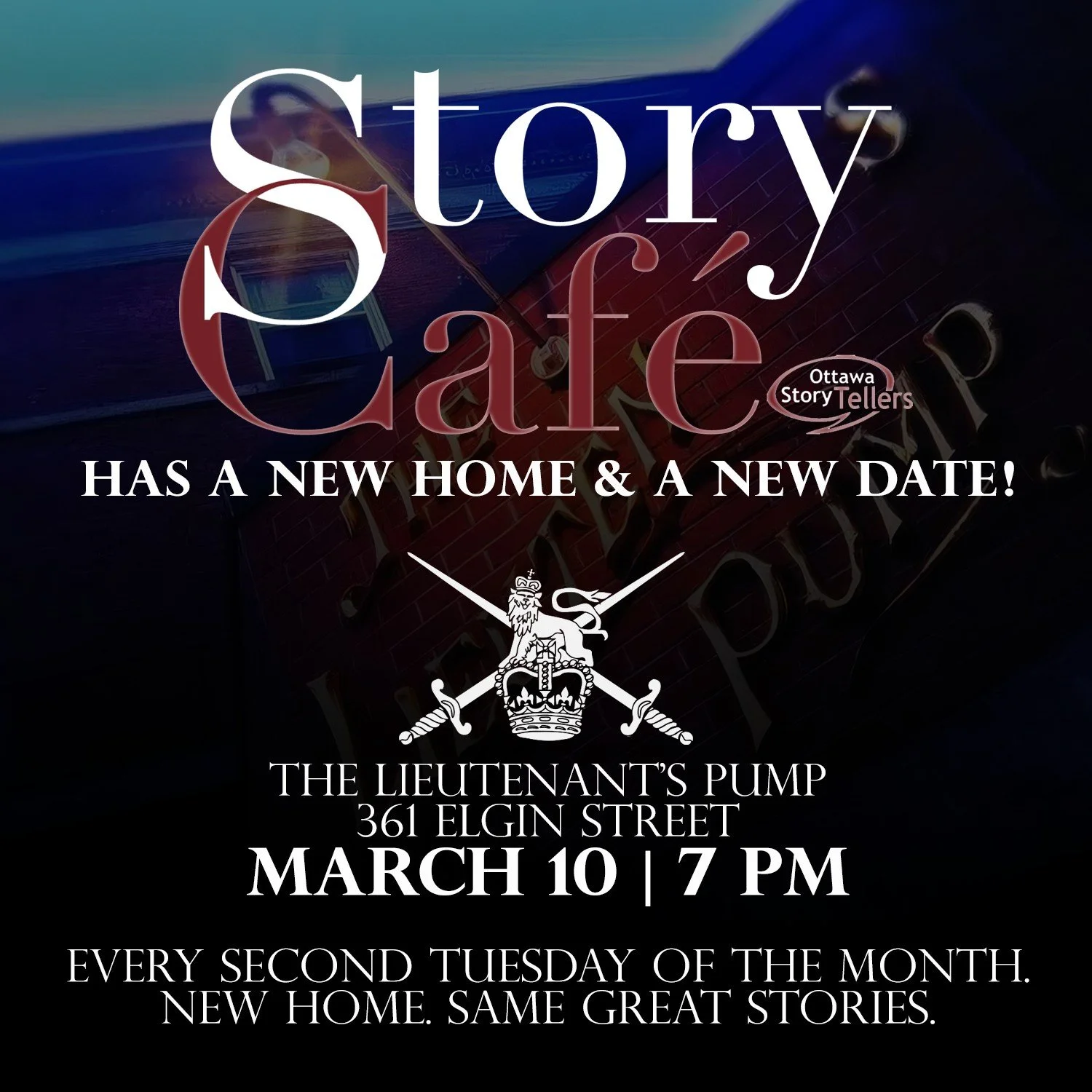 It&rsquo;s official. Story Caf&eacute; has a new home. Starting in March, we&rsquo;re taking over The Lieutenant's Pump on Elgin Street.

📍 361 Elgin Street
📅 Tuesday, March 10
⏰ 7:00 PM

This is not an open mic, Story Caf&eacute; features professi