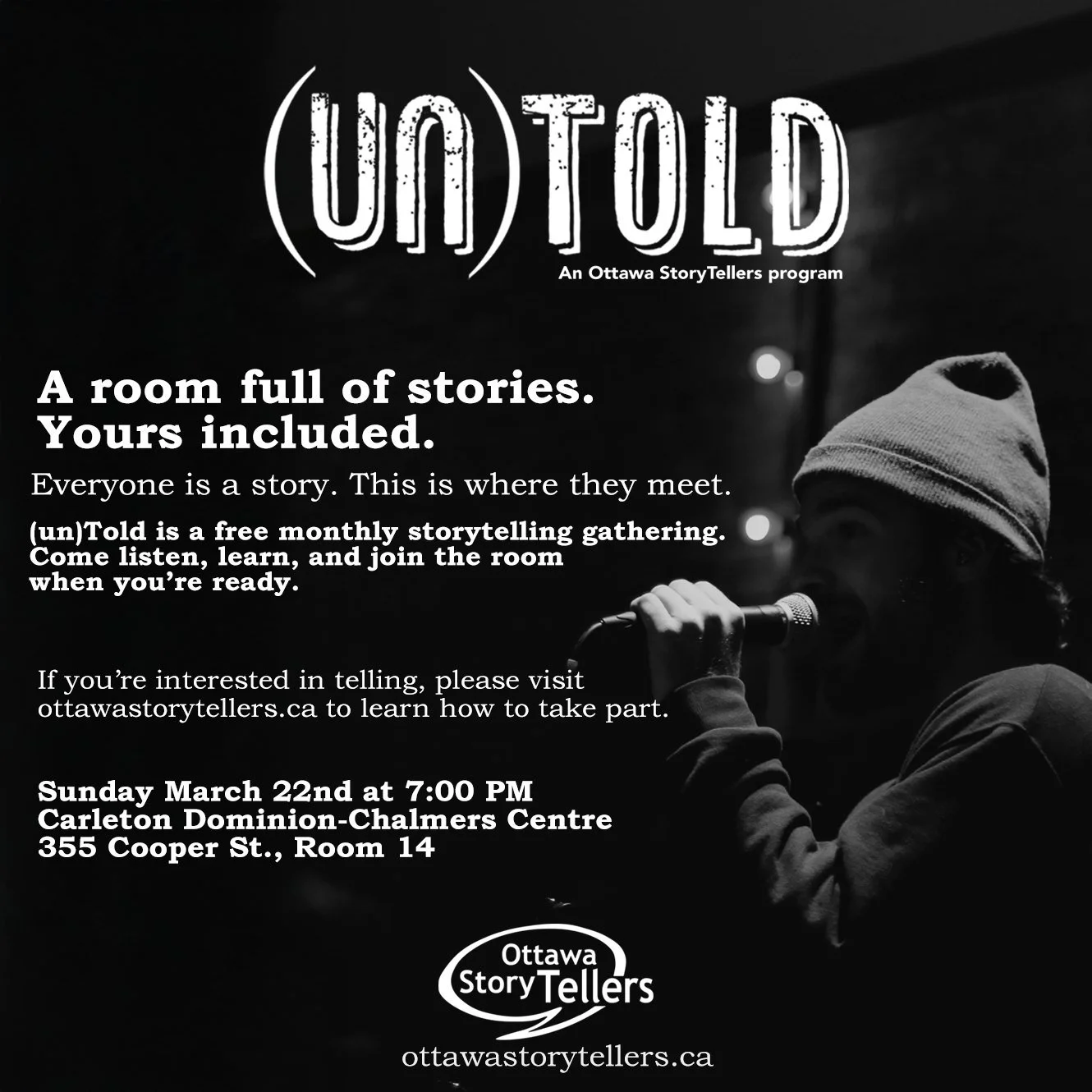 Also coming up this Sunday it's our March addition of (un)told! 

(un)Told is a monthly gathering built around a simple idea: everyone has a story worth telling, and storytelling is something you learn by being in the room.

This is a cross-cultural,