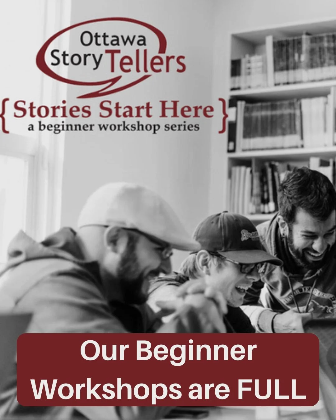 We're pleased to announce our Beginner Workshops for April and May are both full! If you are interested in joining the waitlist for future beginner workshops please email ad@ottawastorytellers.ca! 

#storytellersofottawa #613events #storytelling #ott