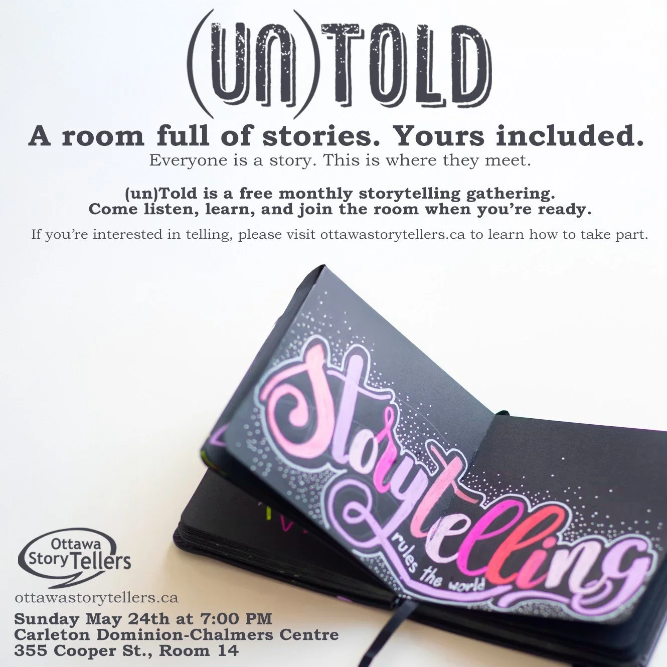 Coming up Sunday it's our May addition of (un)told! Join us for an evening of personal stories from a mix of experienced and new tellers. This event is free and all are welcome to attend. 

For more on (un)told and our other free monthly events, visi