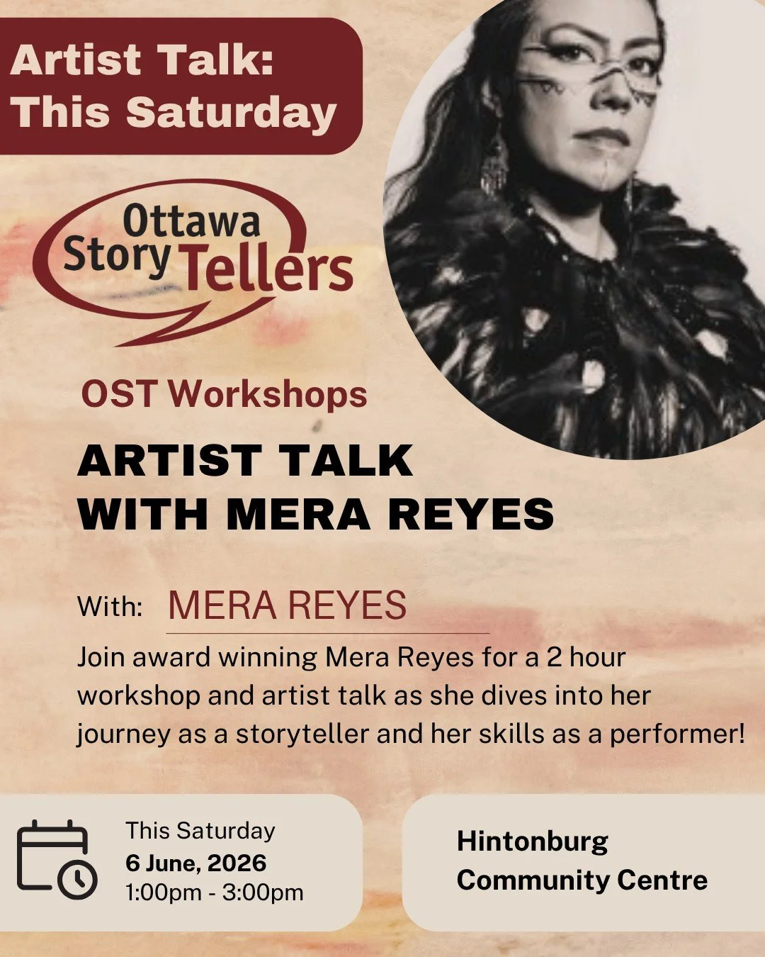 Join internationally acclaimed storyteller and performer Mera Reyes for a special afternoon artist talk and workshop with Ottawa StoryTellers.

🎭 Artist Talk with Mera Reyes
📅 Saturday, June 6
🕐 1:00 PM &ndash; 3:00 PM
📍 Hintonburg Community Cent