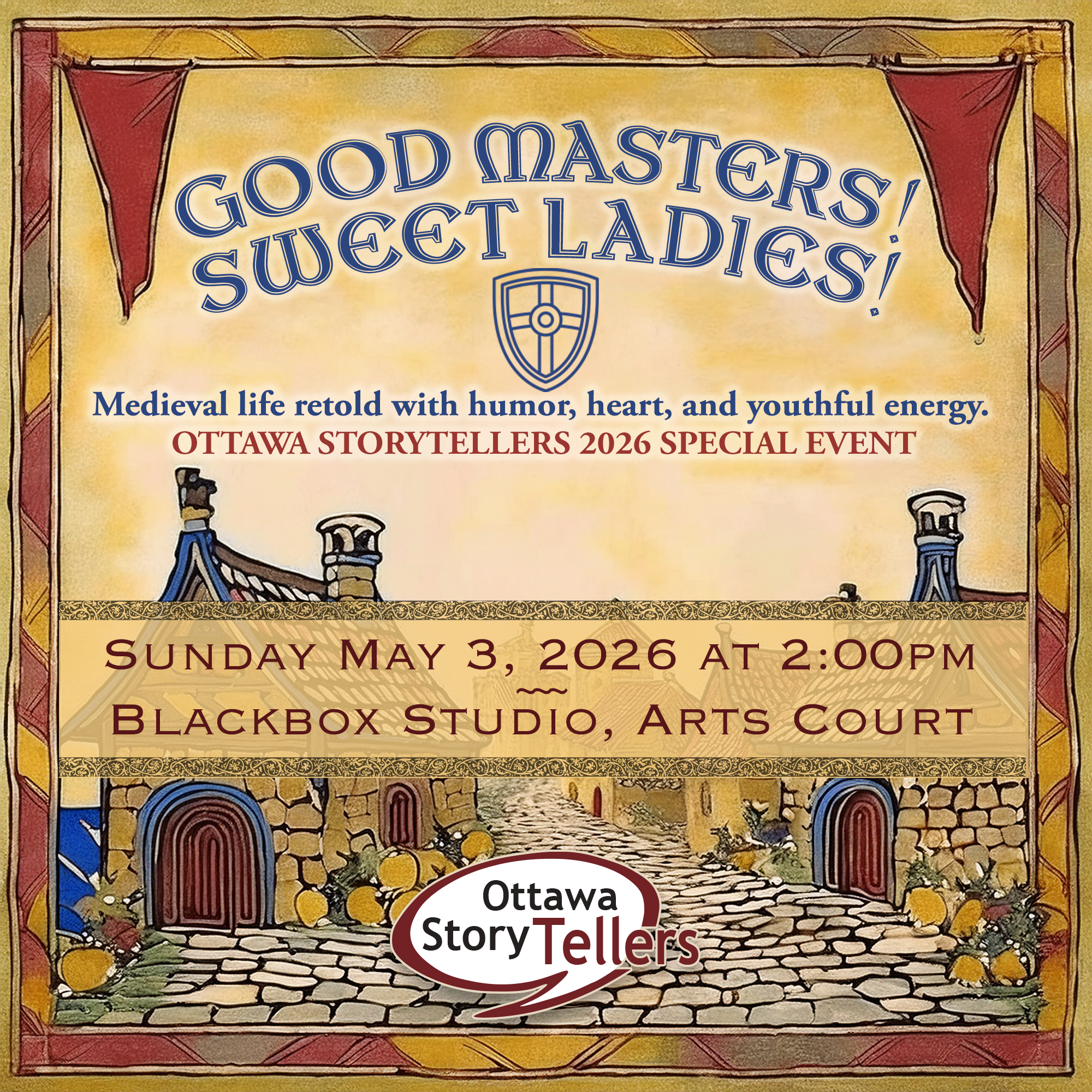 Good Masters! Sweet Ladies! Voices from a Medieval Village