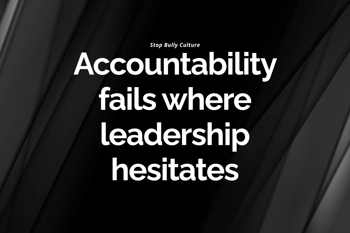 Accountability Doesn’t Fail—Leaders Allow It to Fail