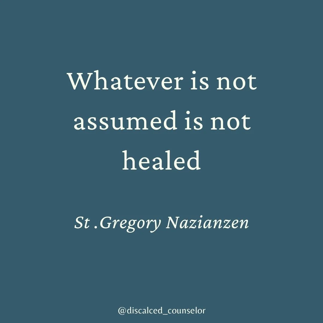 To suggest there's parts of you that can't be healed

suggests that Jesus is not fully human.

St. Gregory wrote this line in response to the heresy of Apollinaris at the Council of Constantinople in 381 who did not believe that Christ assumed a full