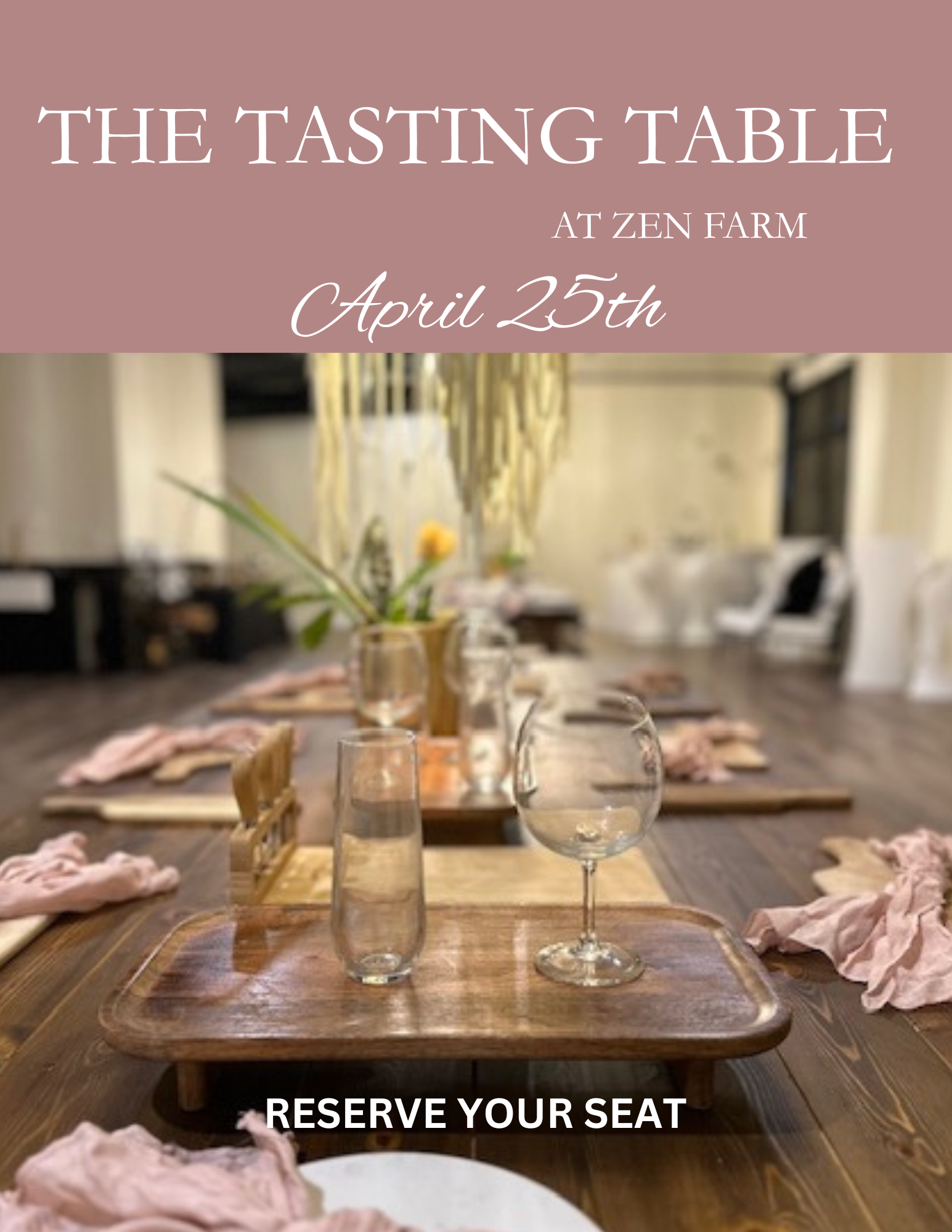 The Tasting Table                                                  April 25, 2026 (Must be 21 years of age to purchase)