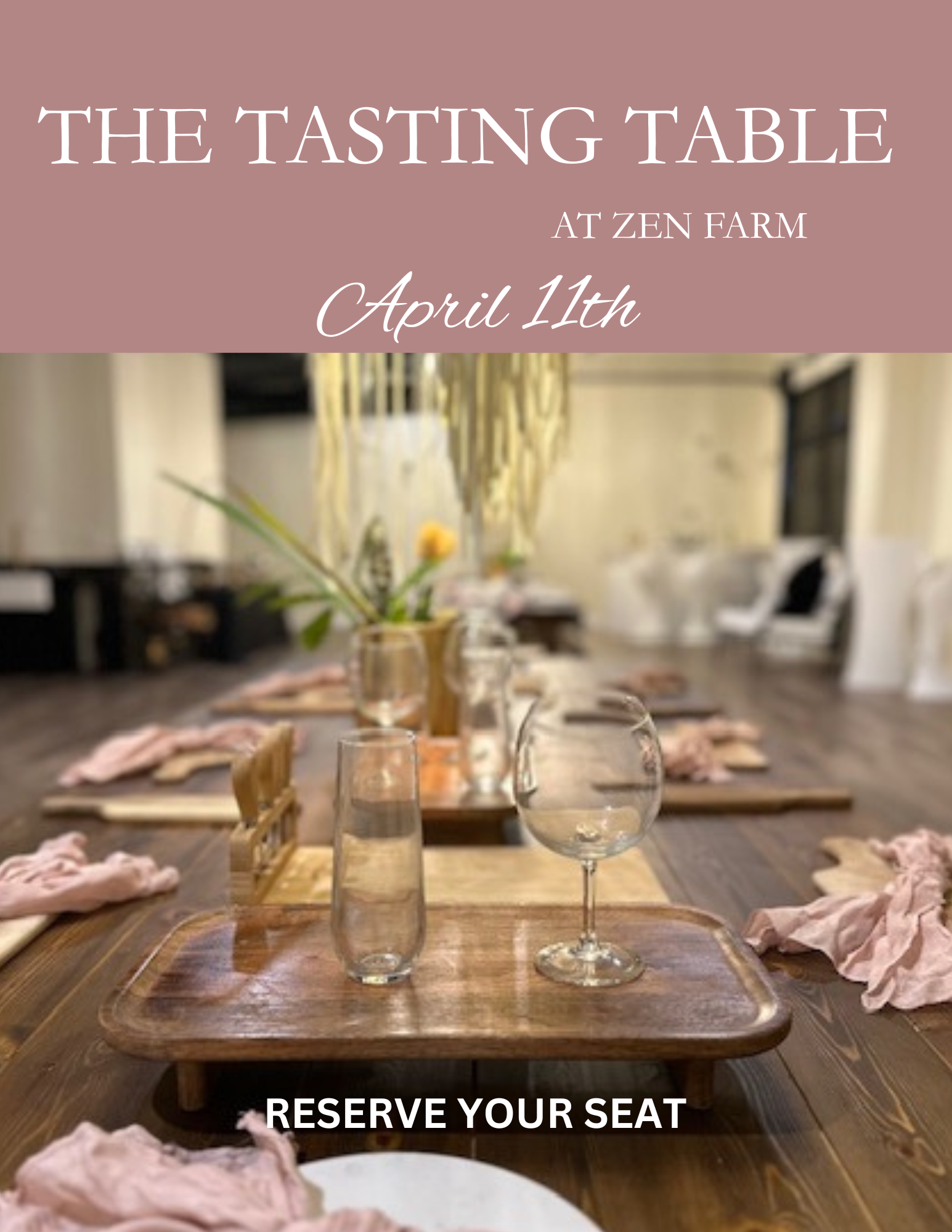 The Tasting Table                                                 April 11, 2026 (Must be 21 years of age to purchase)