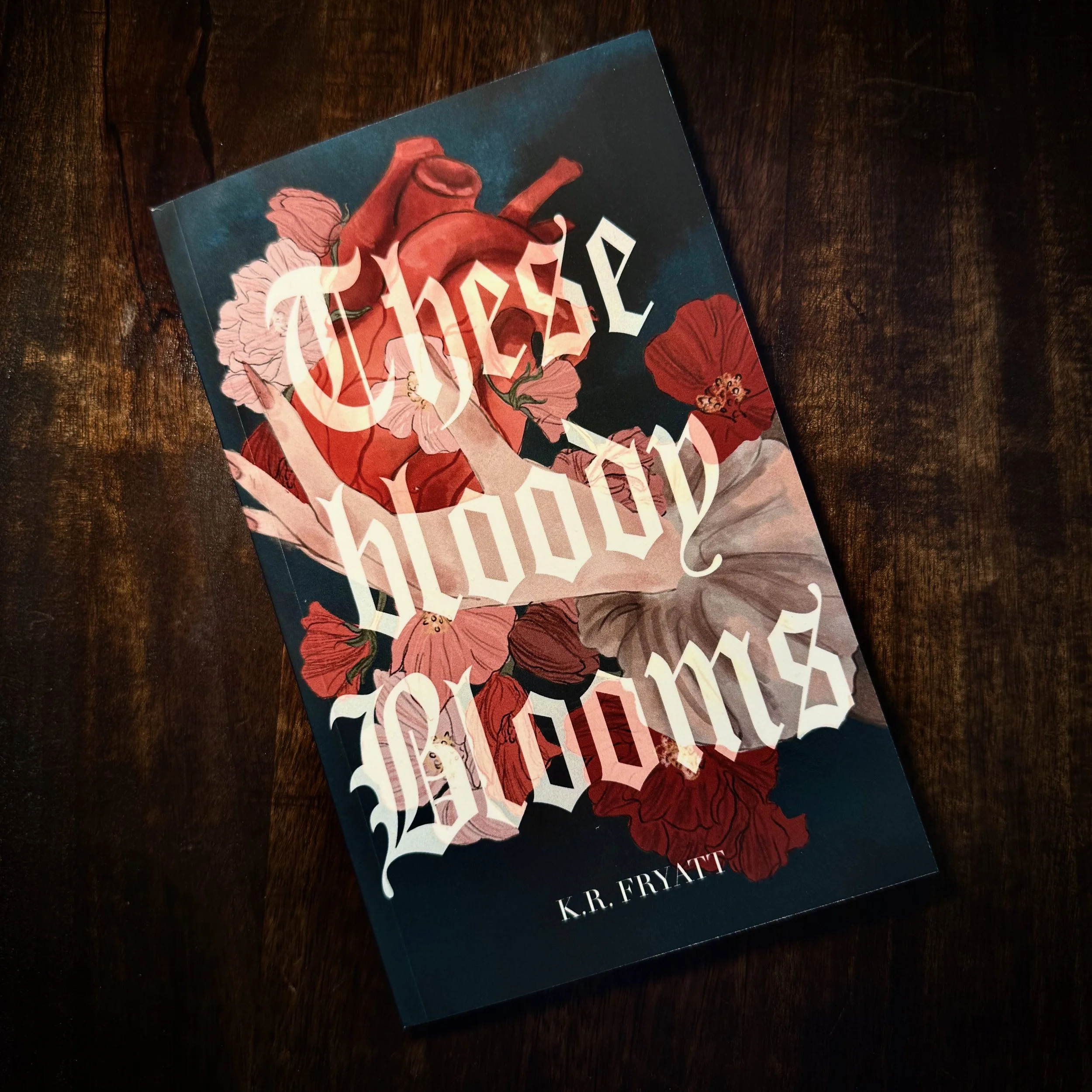 These Bloody Blooms - Paperback