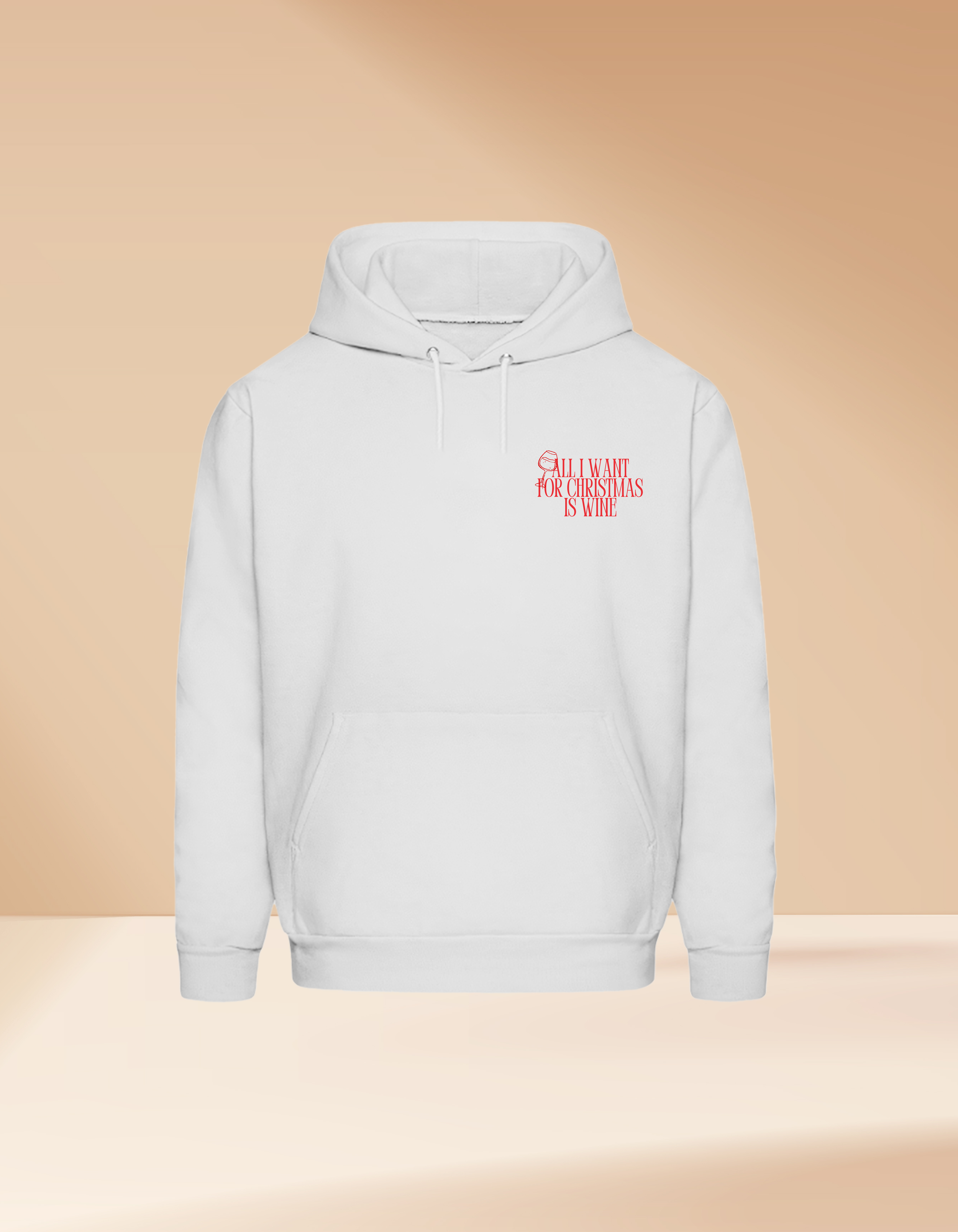 🍷 Hoodie “All I Want Is Wine”