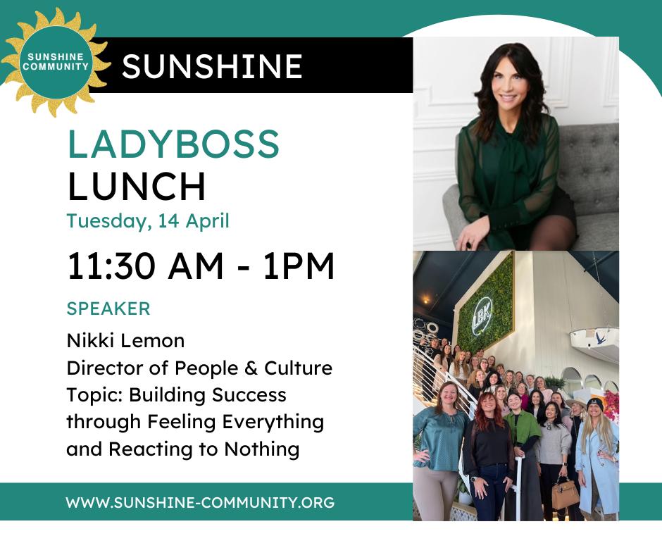 Sunshine LadyBoss Lunch - Nikki Lemon