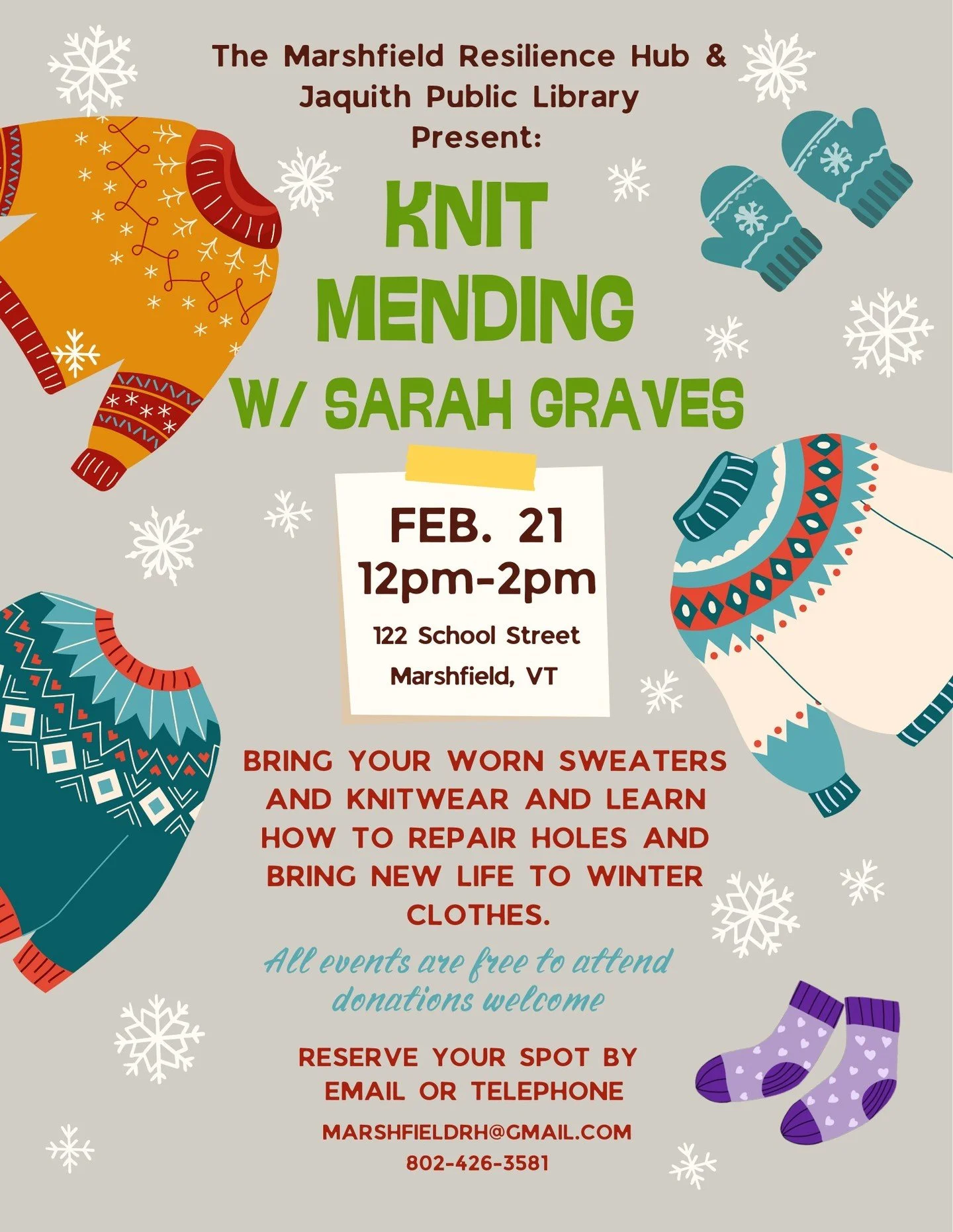 Save the date for our next 
Winter Skillshare! 

On 2/21/26, join Sarah Graves of @magicbeanfarm, and learn how to refurbish your well-loved winter knits.

Space is limited, so please email marshfieldrh@gmail.com or call the library at 802-426-3581 t