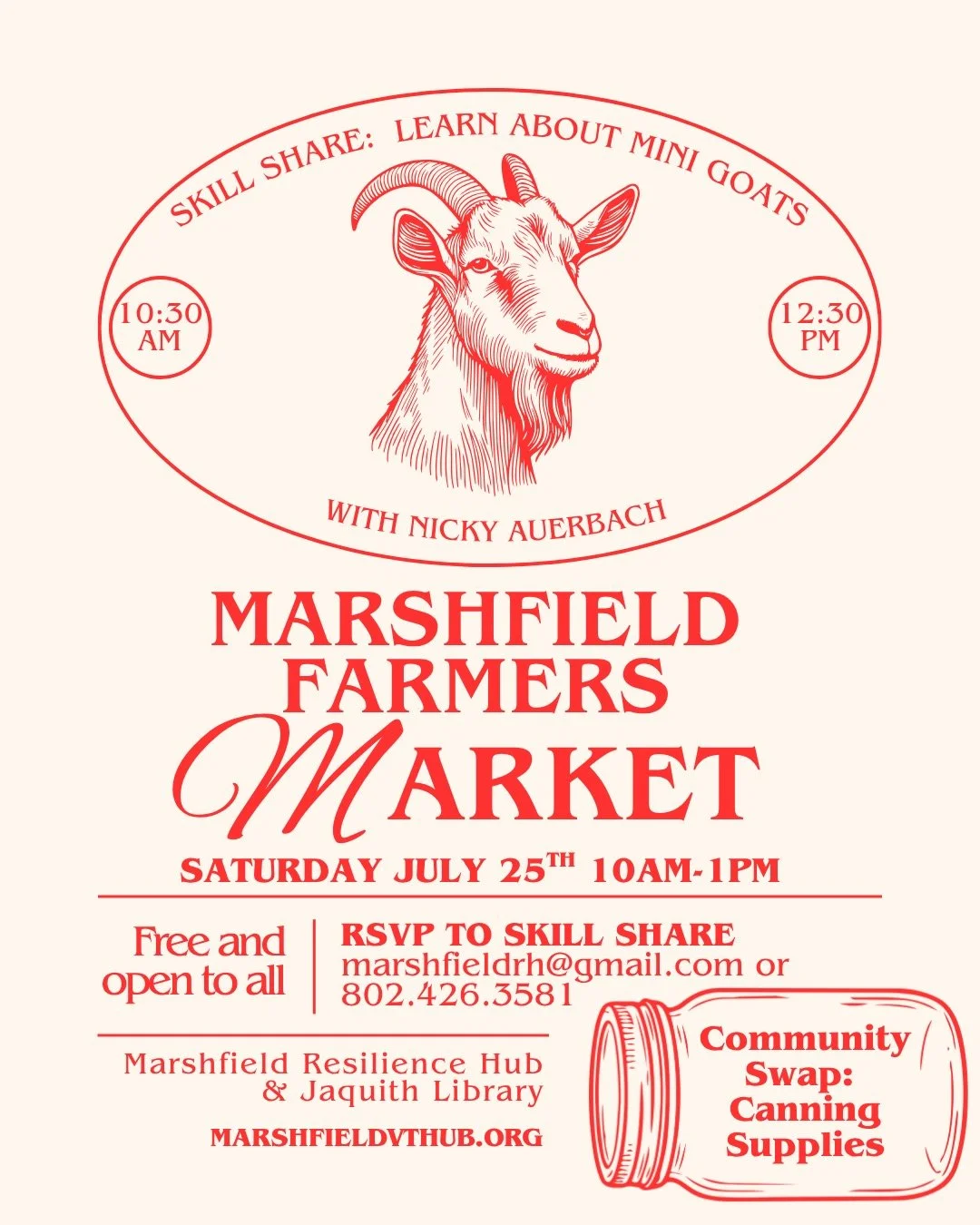 This weekend, join Nicky Auerbach for a Skill Share about Mini Goats. Meet and learn to care for mini goats, plus bring canning supplies to swap! Be sure to RSVP by emailing marshfieldrh@gmail.com