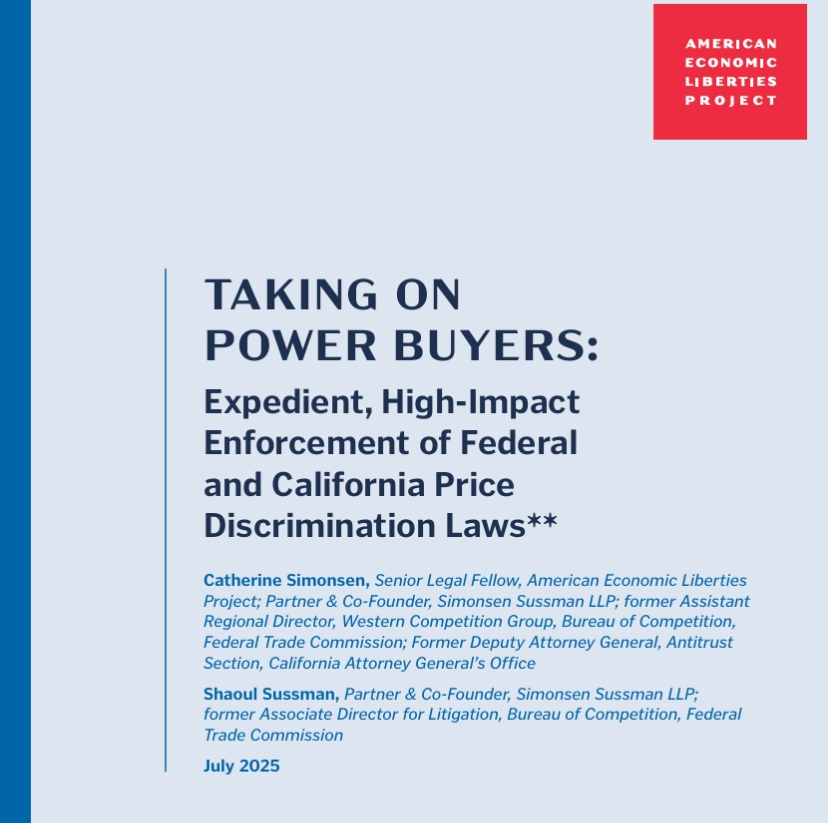 Taking on Power Buyers: Expedient, High-Impact Enforcement of Federal and California Price Discrimination Laws