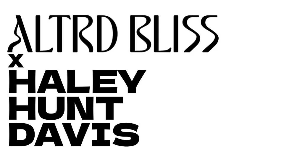 ALTRD BLISS x HALEY HUNT DAVIS v2 (1).jpg