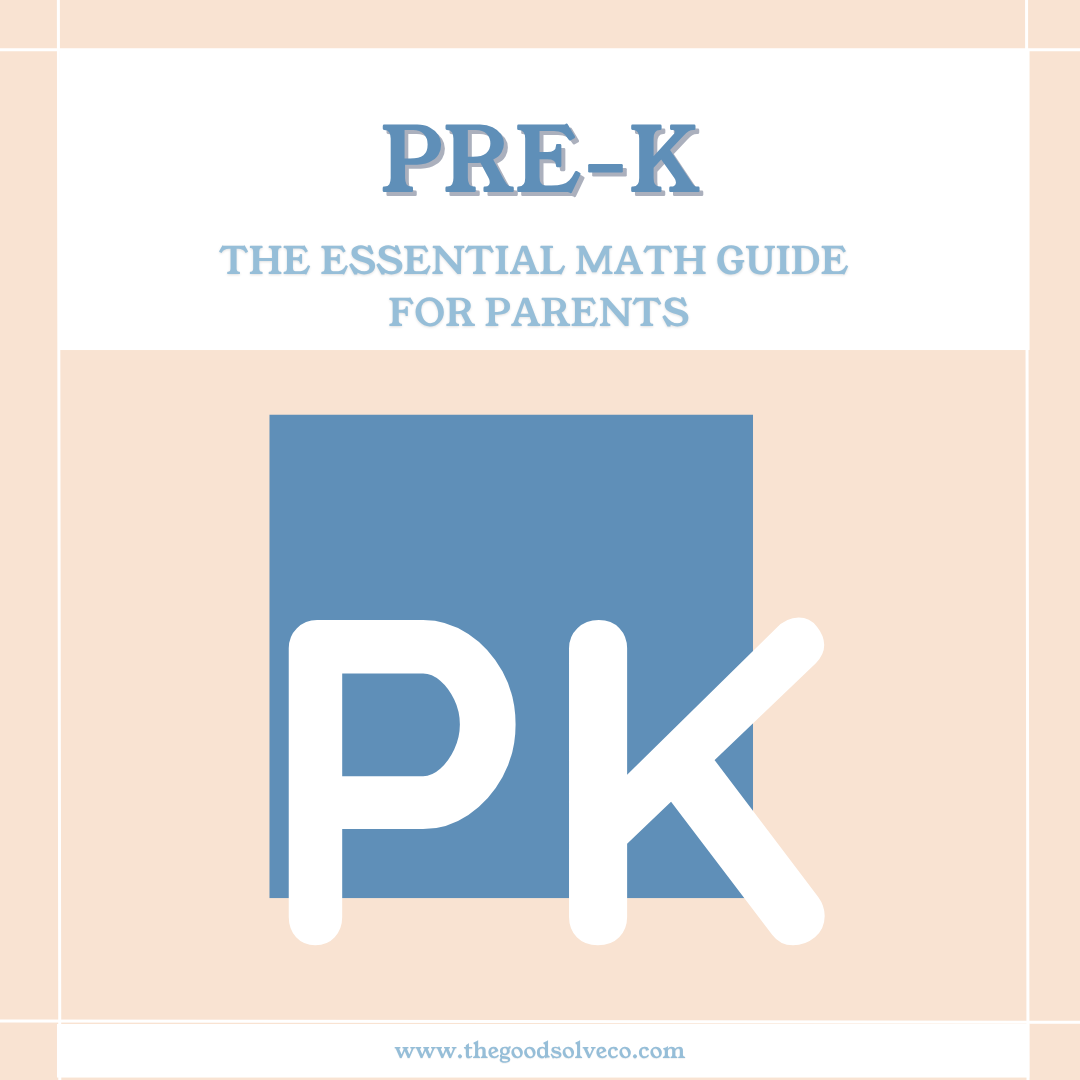 Pre-K Math Focus Guide for Parents (Based on Early Learning Outcomes)