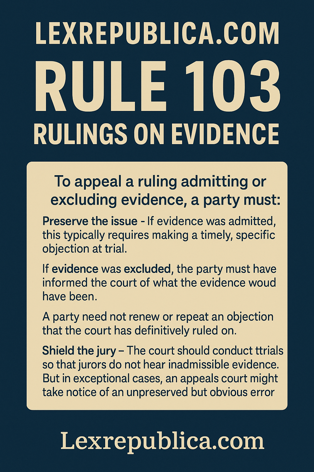 Rule 103: How Evidence Battles Are Really Won (and Lost) in Modern Courtrooms