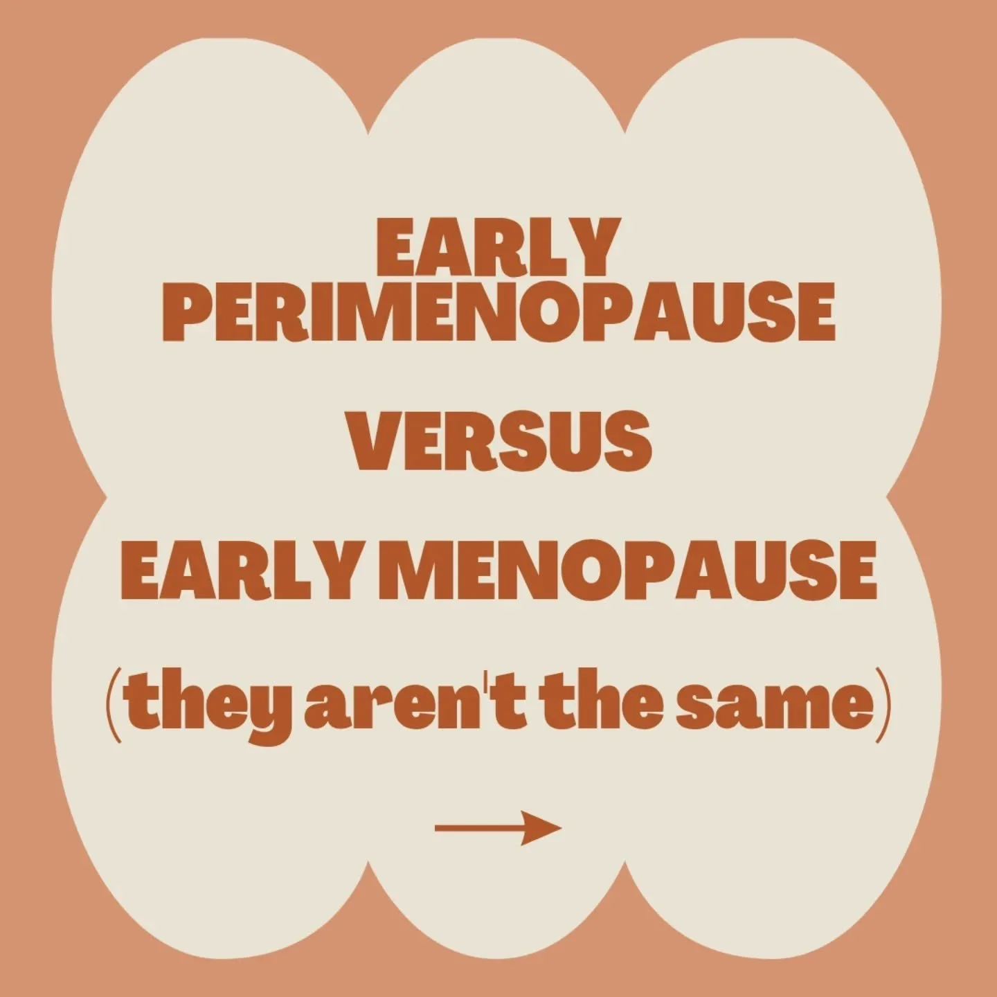 Early perimenopause is NOT the same as early menopause!