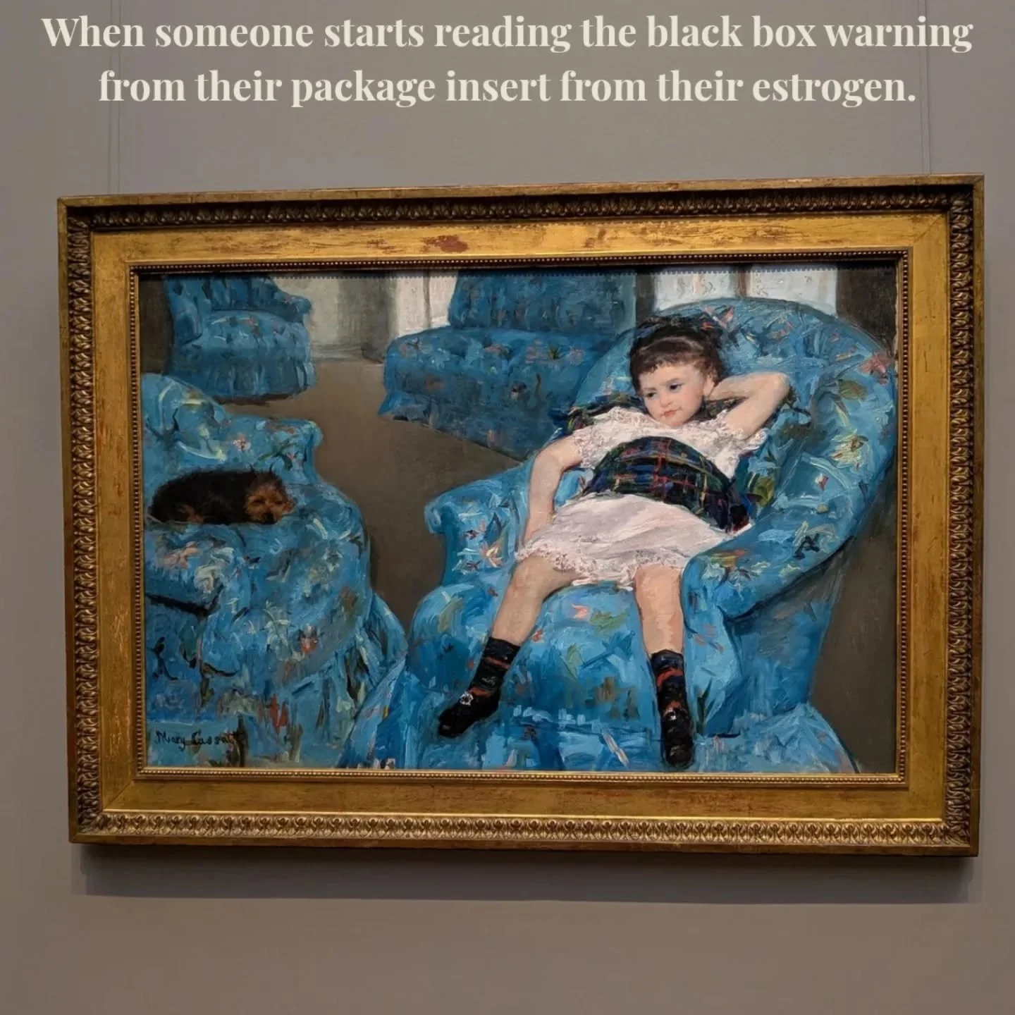 let me know if you too are like the Little Girl In The Blue Chair by Mary Cassatt 🌀🐦🧞&zwj;♀️