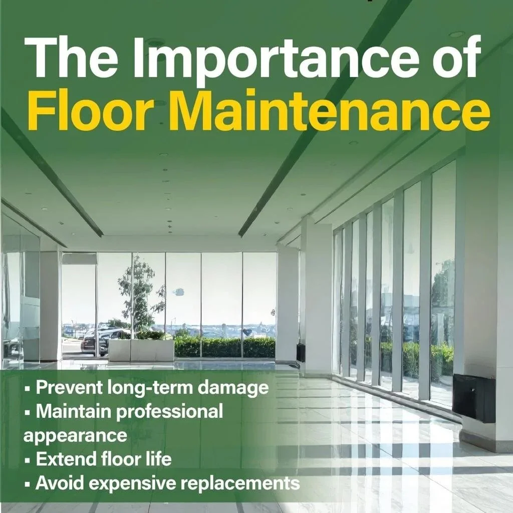 Commercial Floor Maintenance Services in the Bay Area: Protect Your Business Investment