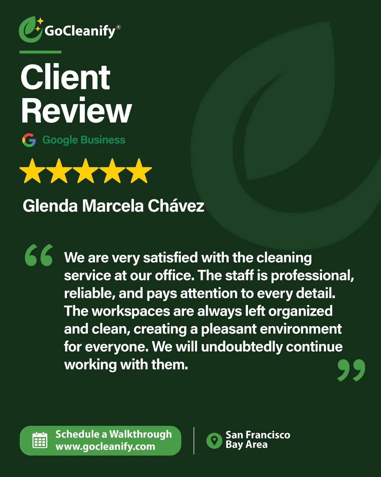 Client review of GoCleanify eco-friendly cleaning services in Bay Area office, highlighting professionalism, reliability, and attention to detail.