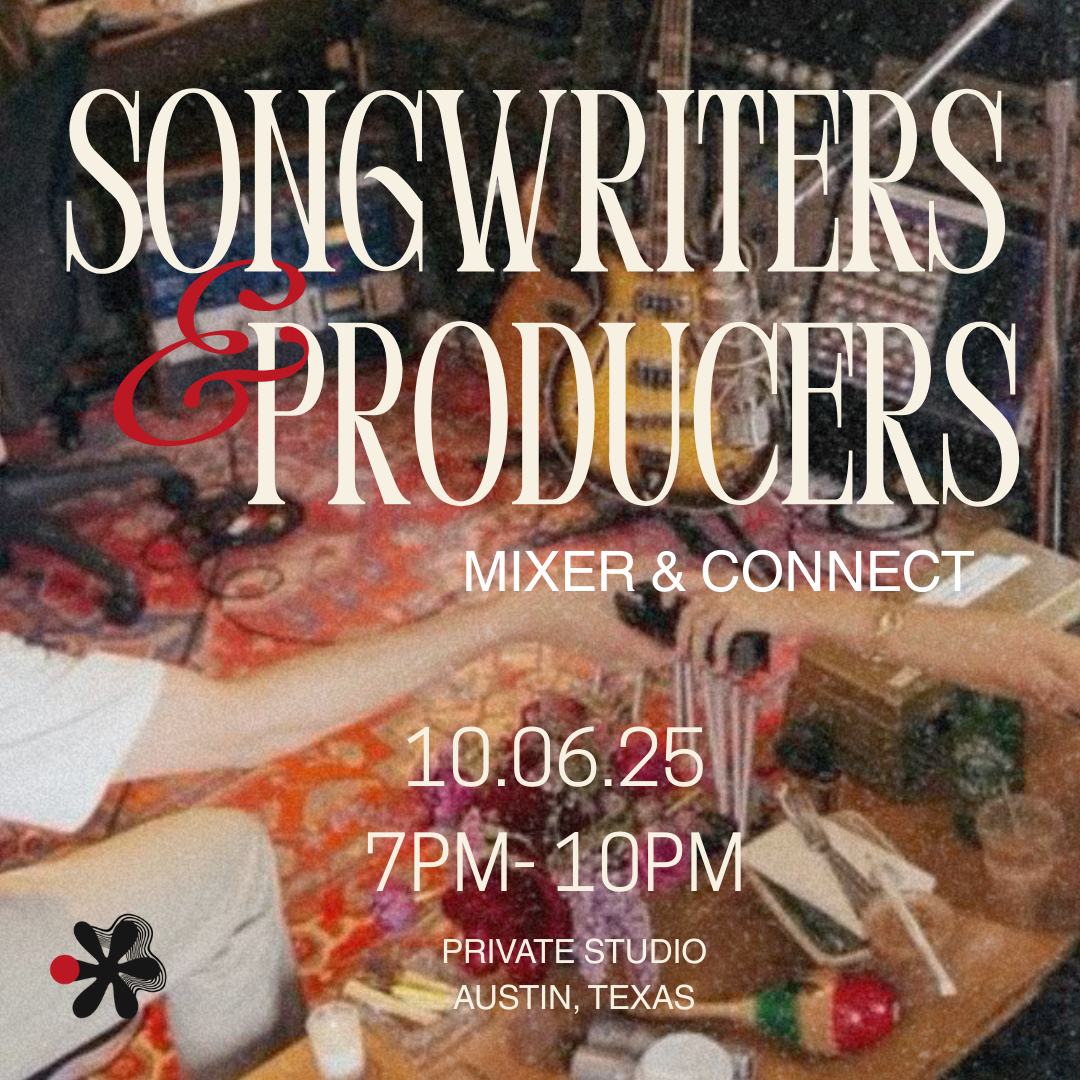 Austin, TX Songwriters & Producers Mixer & Connect
