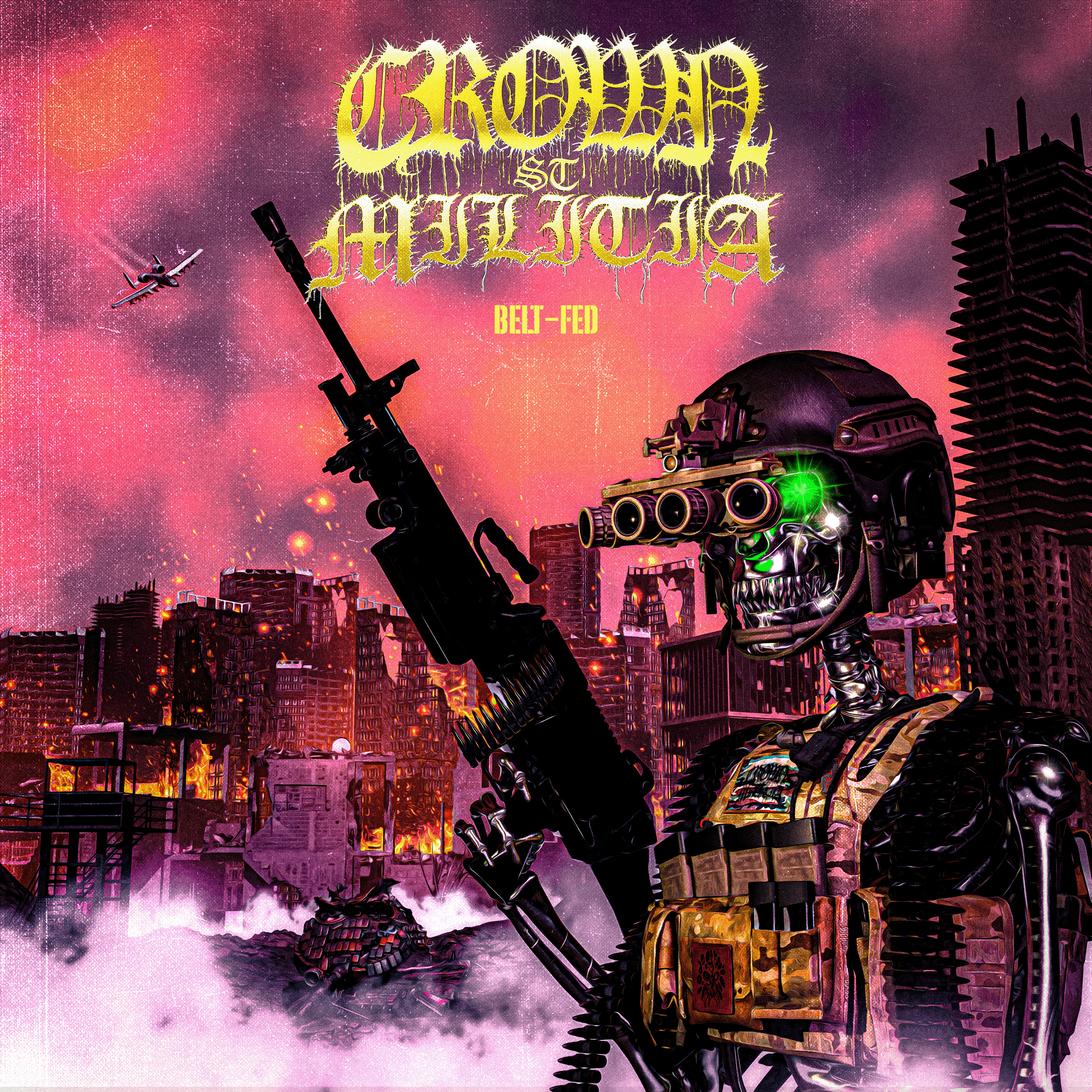 Crown Street Militia - Belt-Fed (Out Now)