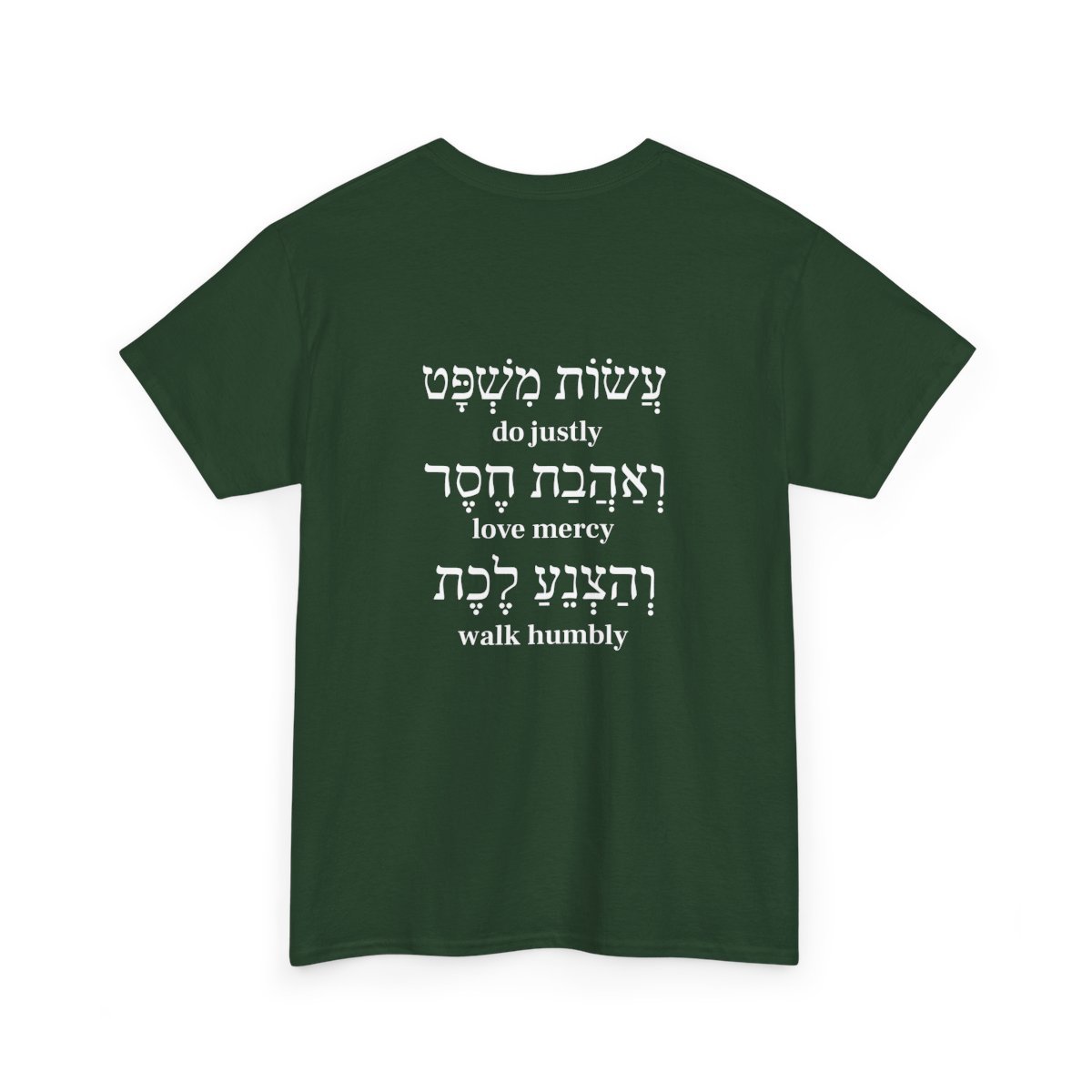 do-justly-love-mercy-walk-humbly-tee green back.jpg