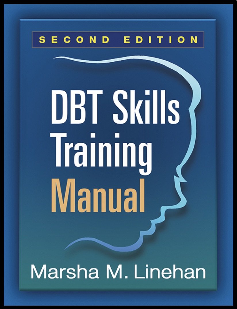 DBT Skills Training Manual 