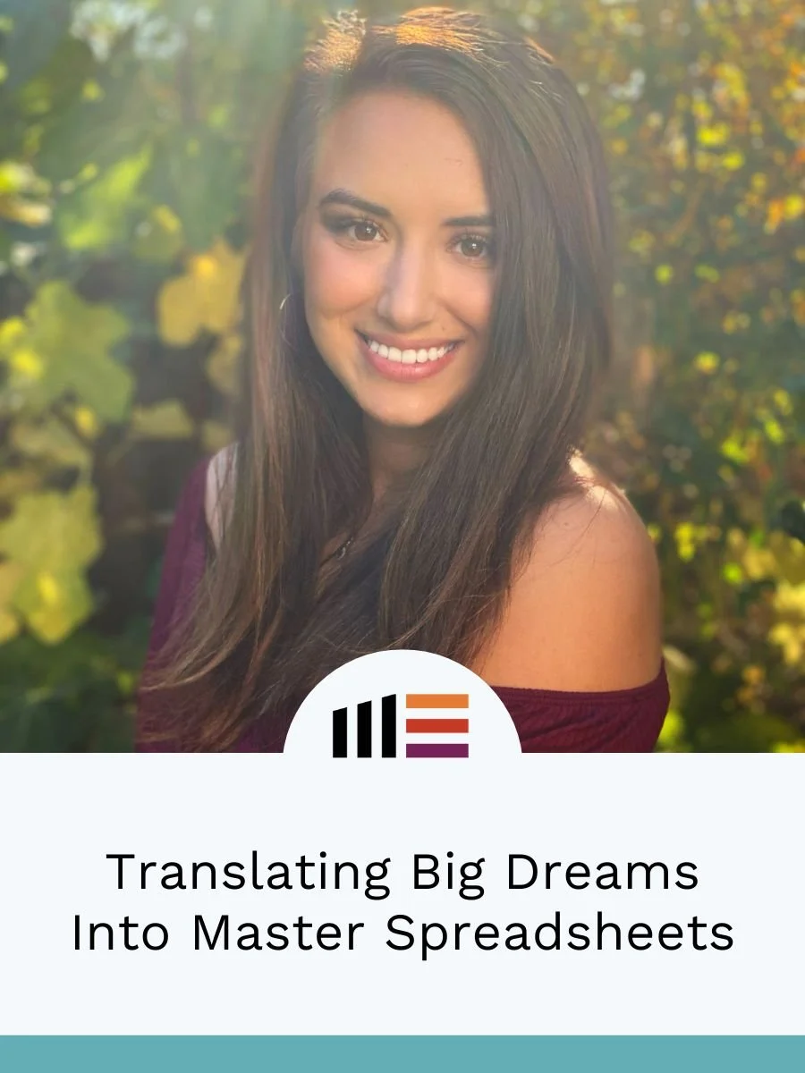Translating Big Dreams Into Master Spreadsheets