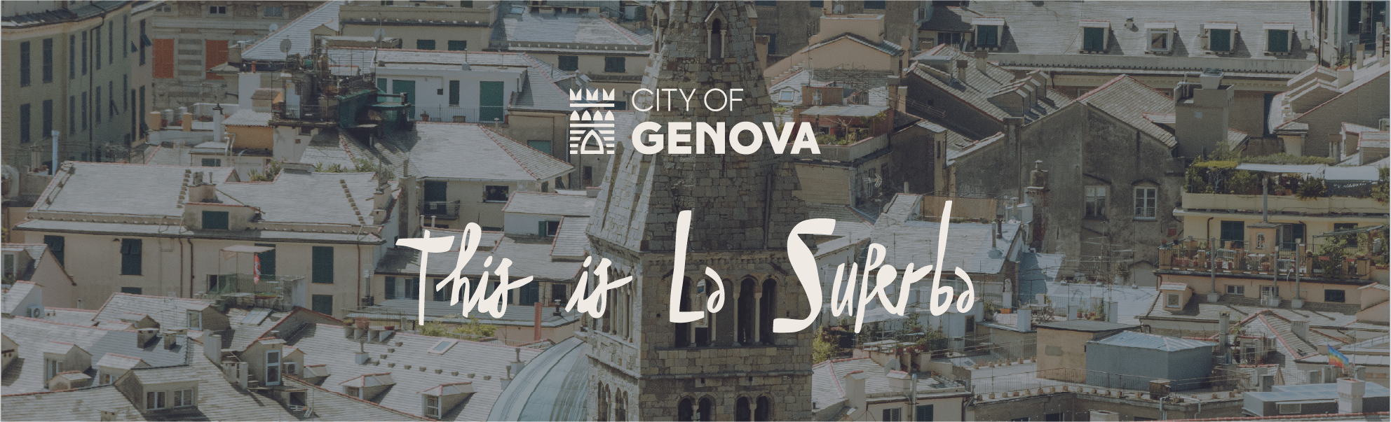 Aerial view of rooftops in Genova, Italy, with a historic bell tower in the center, overlaid with the City of Genova logo and the text 'This is La Superba'.