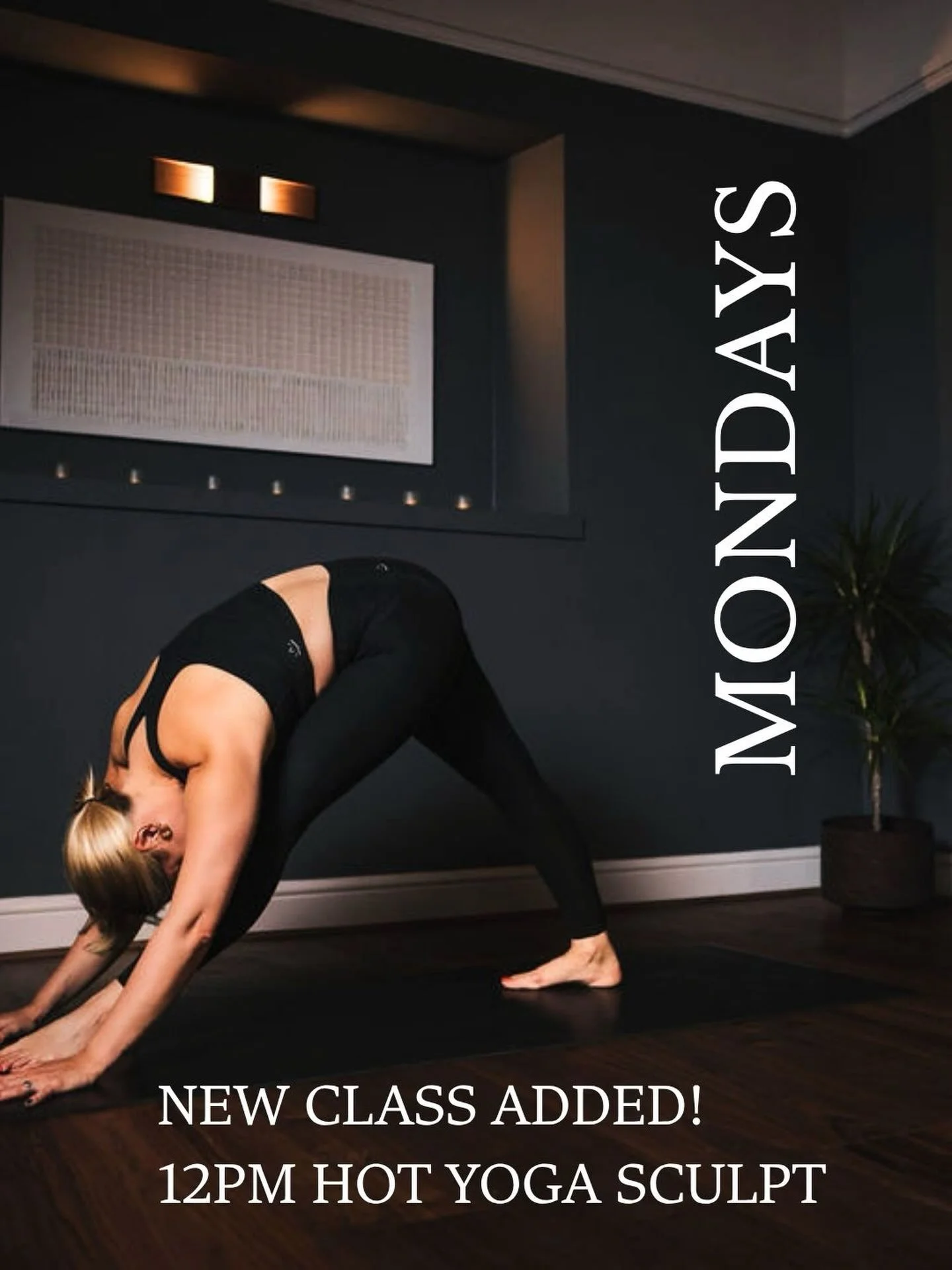 Mondays just got hotter! 🔥

We&rsquo;ve added another Hot Yoga Sculpt class to the timetable, so you can now join us every:

✨ Monday &ndash; 12pm 
✨ Tuesday &ndash; 12pm &amp; 7pm
✨ Wednesday - 7pm
✨ Thursday &ndash; 12pm &amp; 7pm
✨ Friday - 9.30a