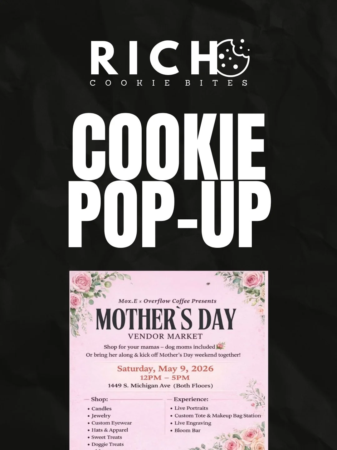 🌺 vibe with us at our next COOKIE POP-UP! we&rsquo;re excited to be a featured vendor @moxechicago MOTHER&rsquo;S DAY MARKET on SATURDAY, MAY 9TH from 12P - 5P. enjoy engraving, the bloom bar, facials, custom tote + make-up bag station, live portrai