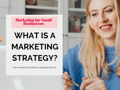 What is a marketing strategy?