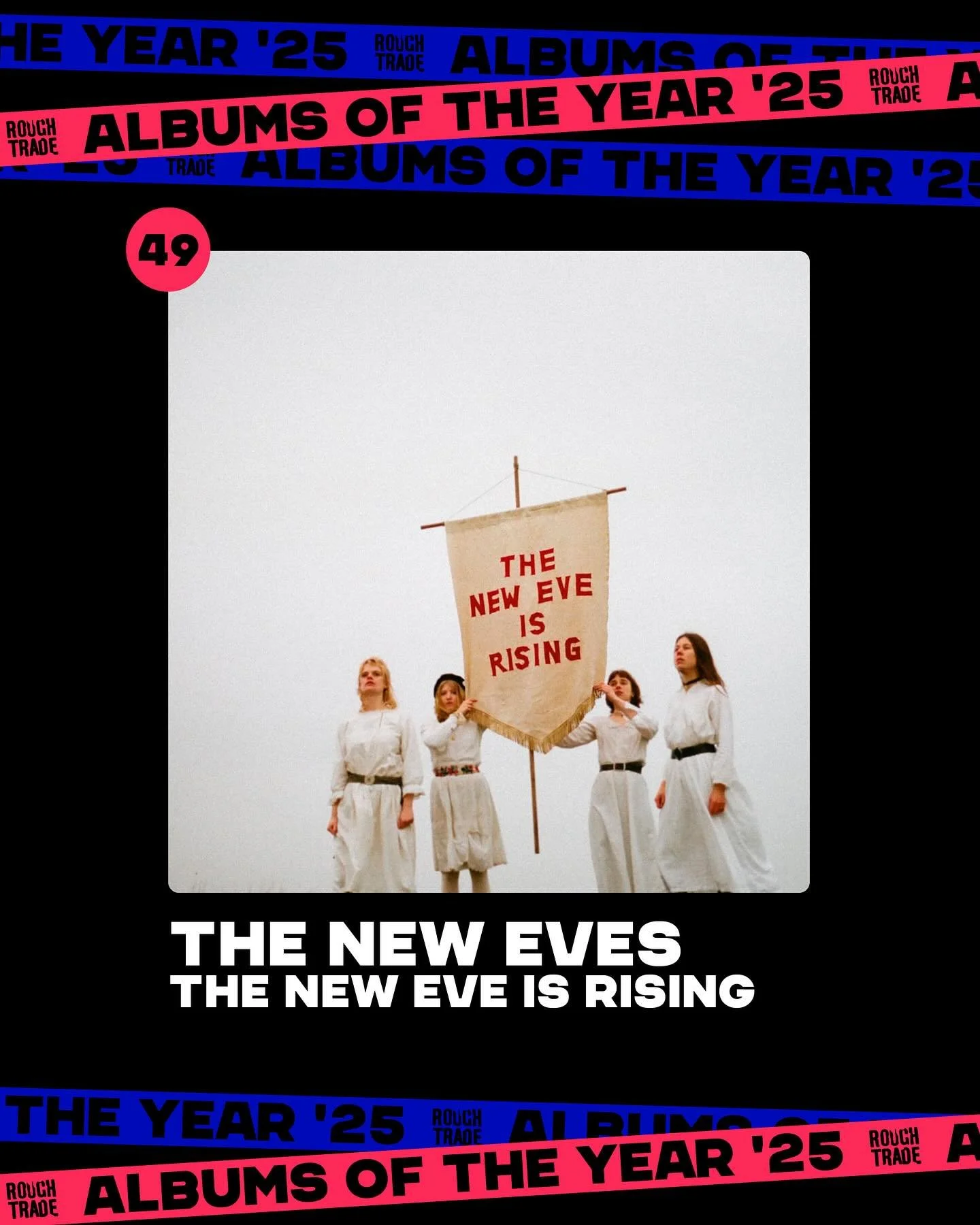 The New Eve Is Rising @roughtrade AOTY list