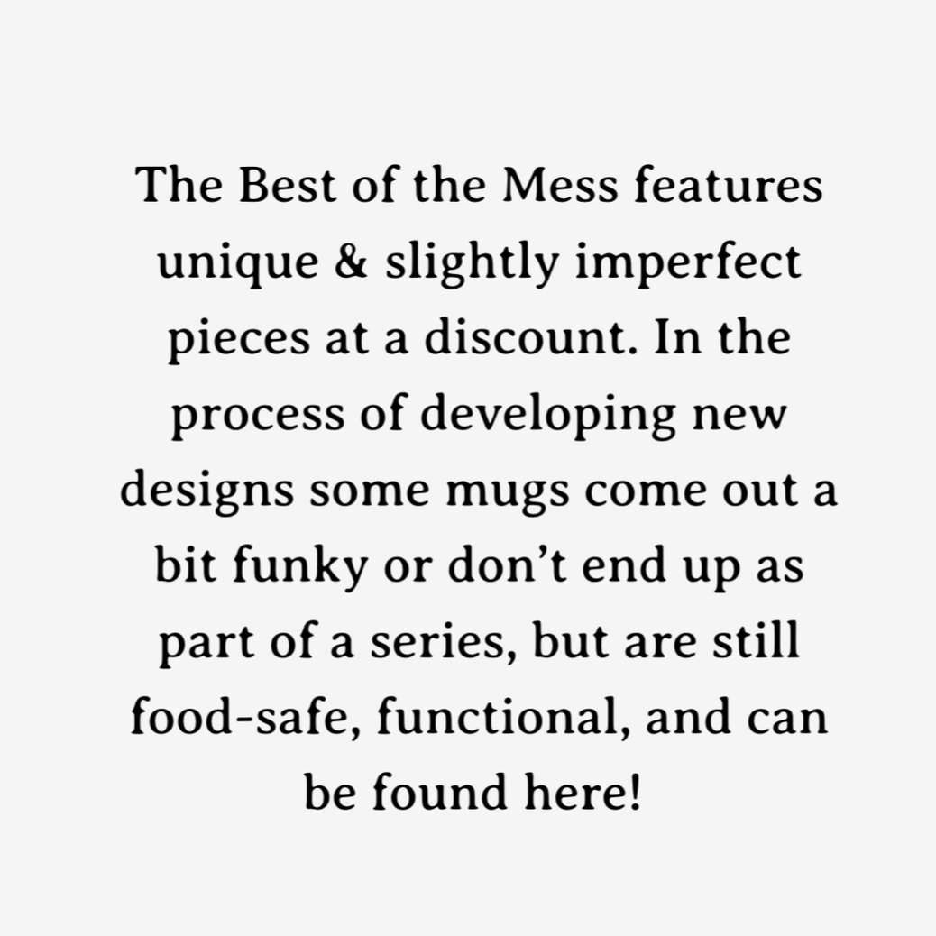 Best of the Mess - About these pieces