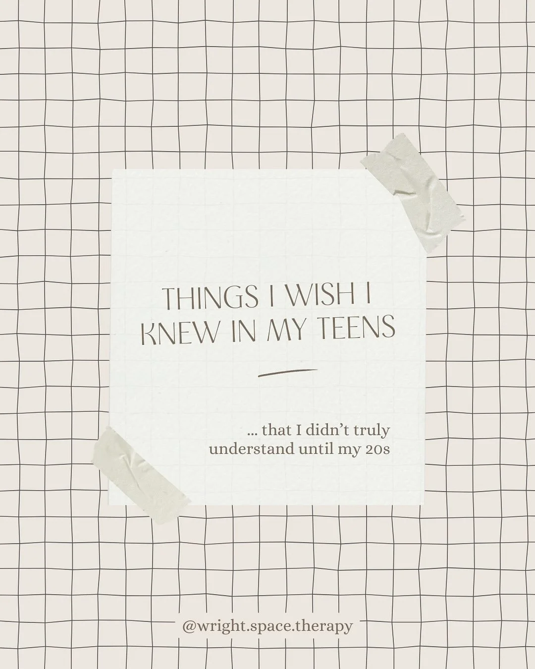 Things I wish I knew in my teens, that didn&rsquo;t fully click until my twenties.

In therapy, we often revisit our earlier years with a new perspective, and suddenly, things start making more sense.
⠀
Here are a few lessons I&rsquo;ve had to learn 