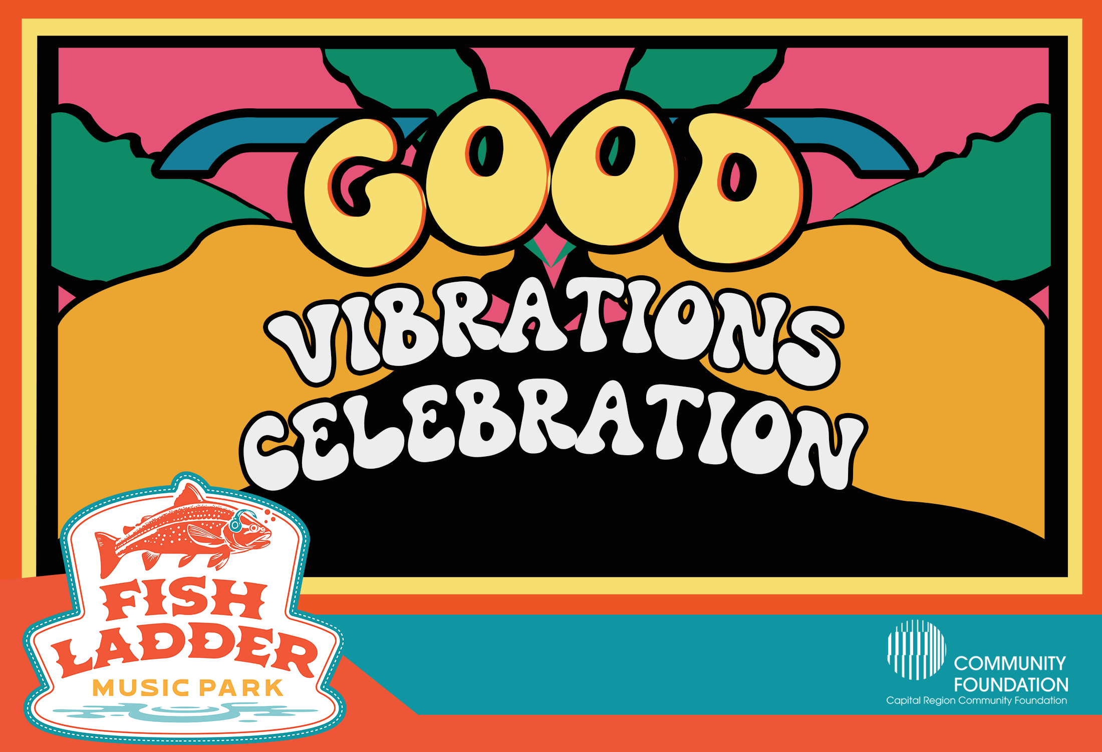 Good Vibrations Celebration - Live Music at Fish Ladder Music Park