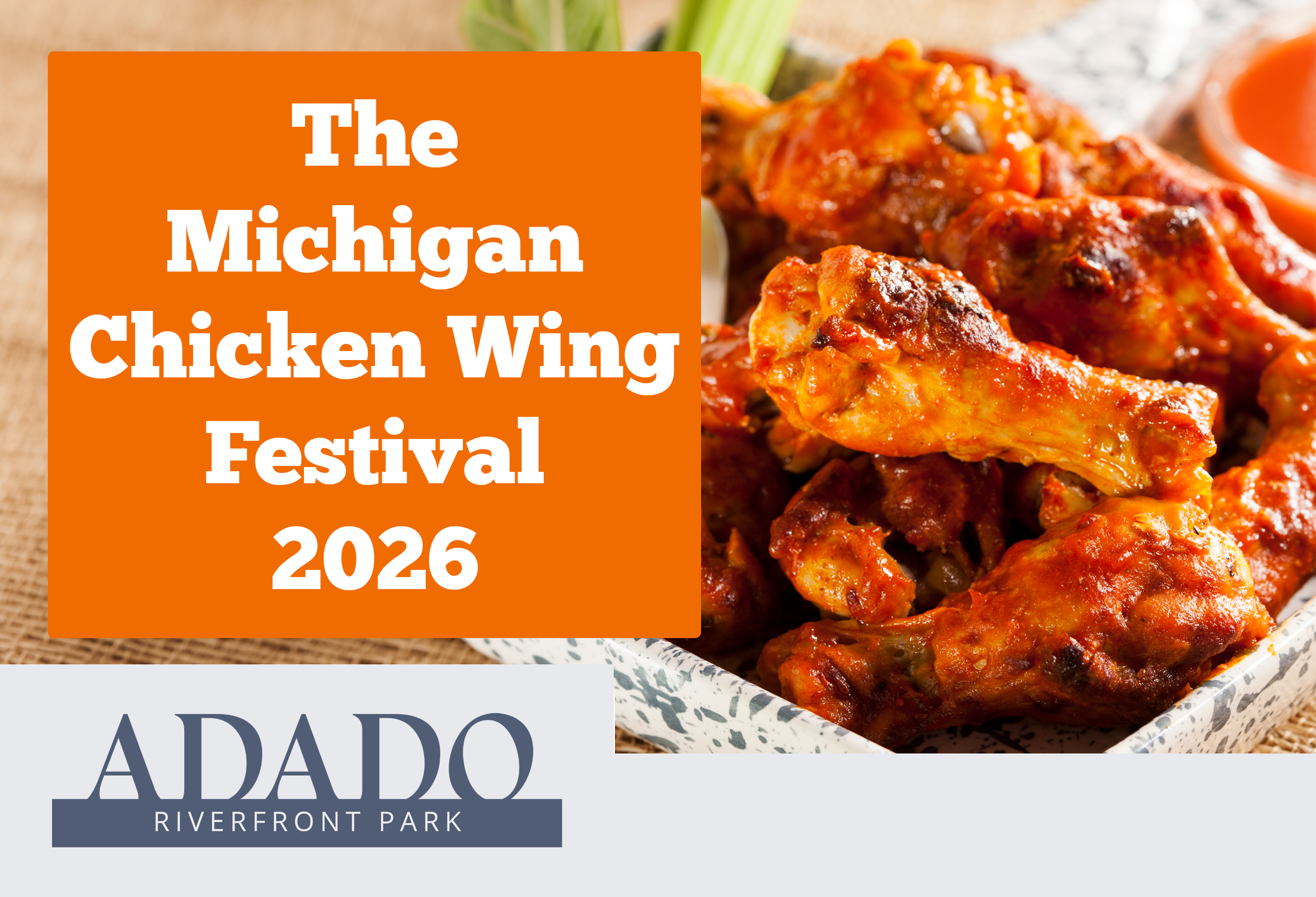 The Michigan Chicken Wing Festival 2026 - Adado Riverfront Park