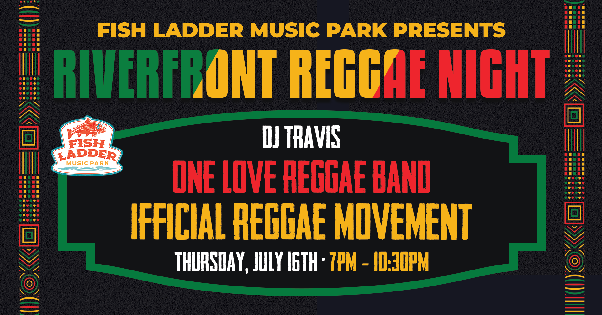 Riverfront Reggae Night - Fish Ladder Music Park