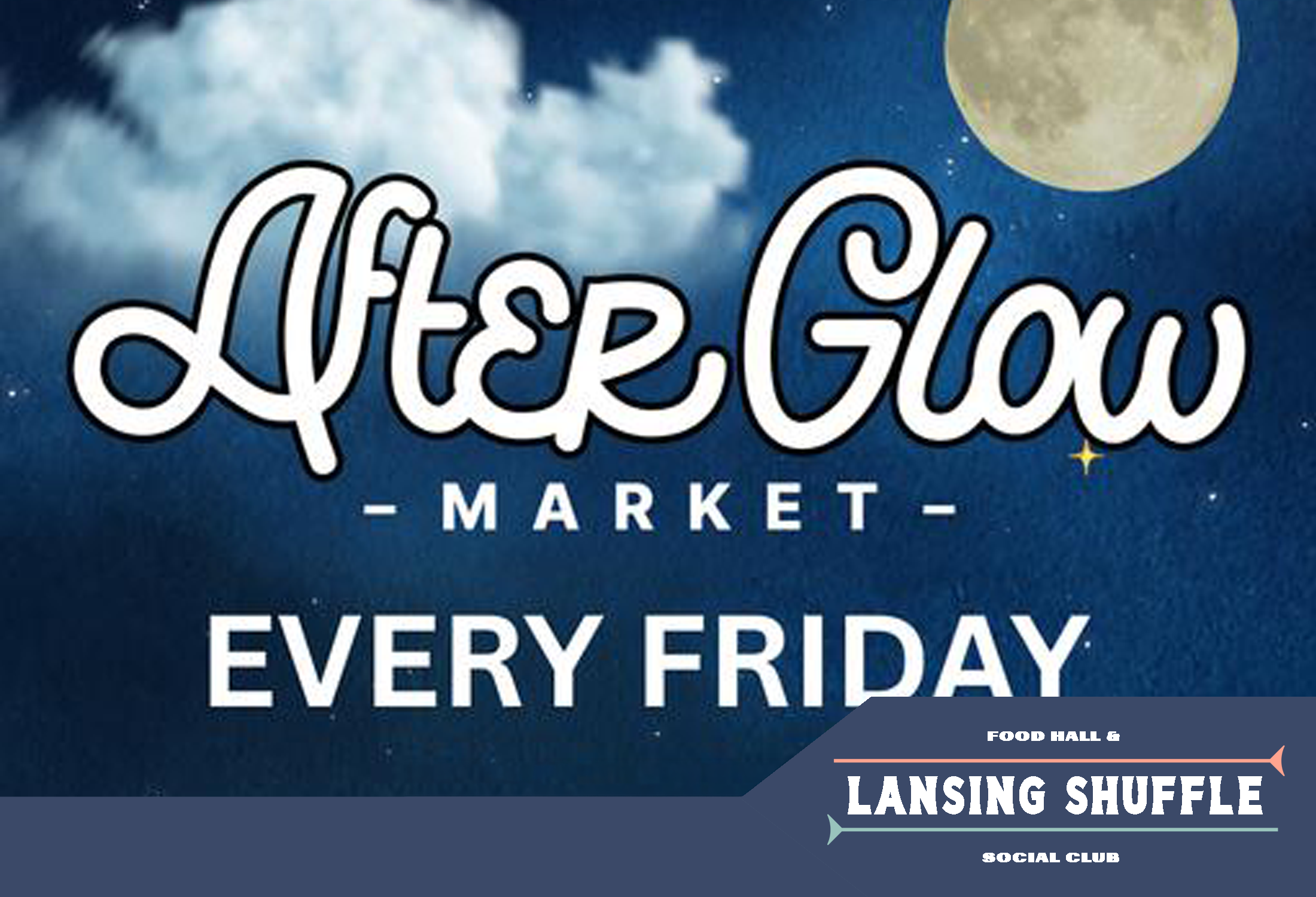 After Glow Market - Lansing Shuffle 
