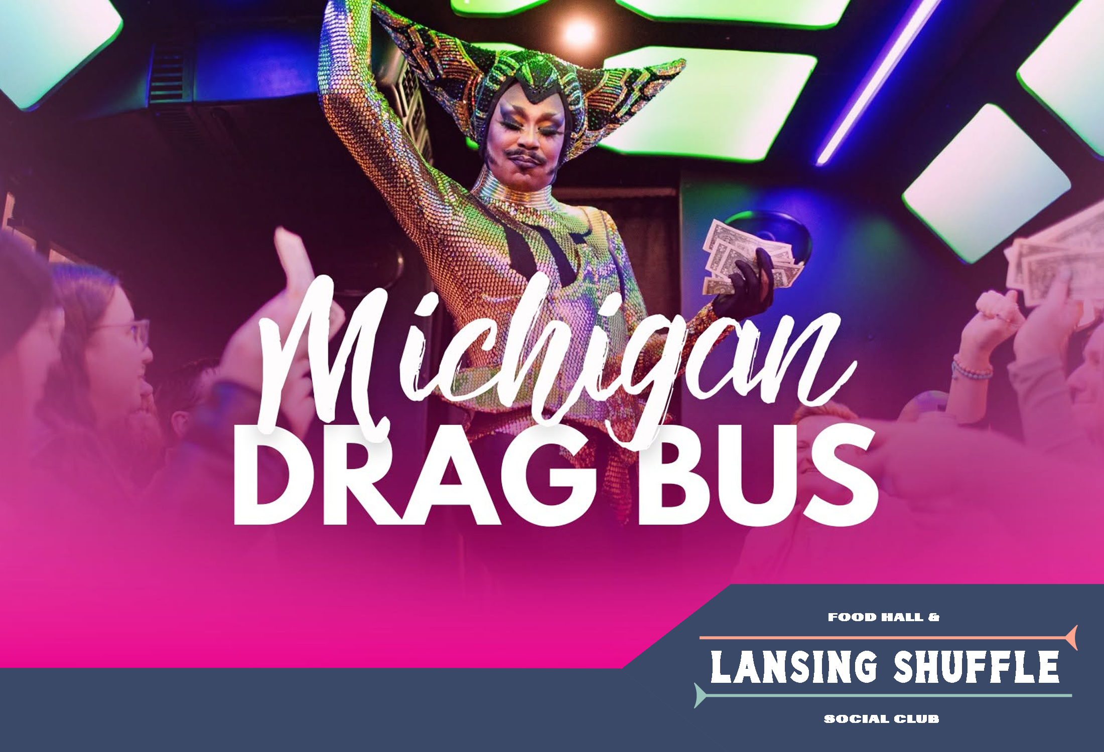 Michigan Drag Bus - Lansing Shuffle 